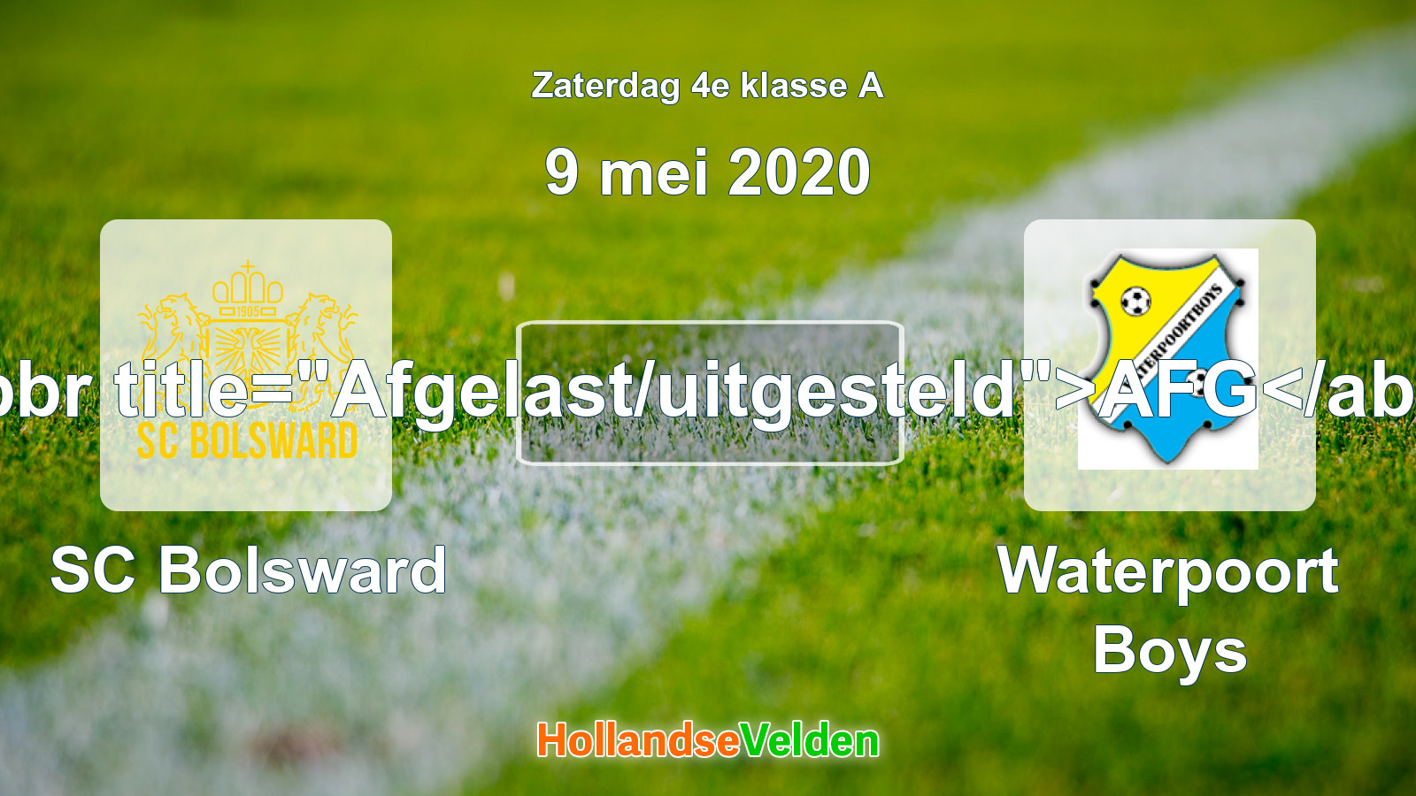 Geplande wedstrijd: SC Bolsward - Waterpoort Boys (9 mei 2020)