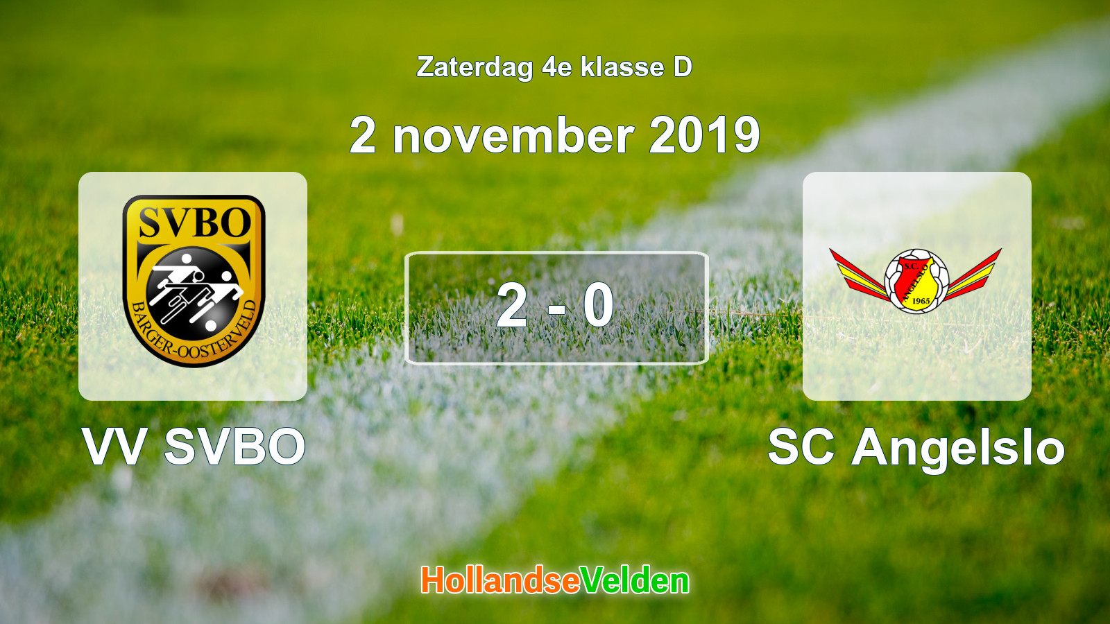 Gespeelde wedstrijd: VV SVBO - SC Angelslo 2 - 0 (2 november 2019)