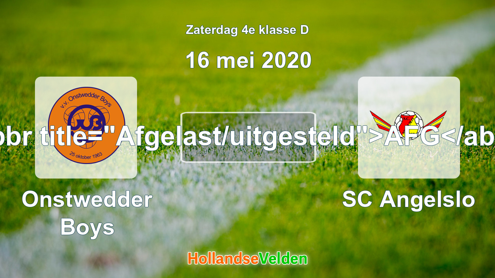 Geplande wedstrijd: Onstwedder Boys - SC Angelslo (16 mei 2020)