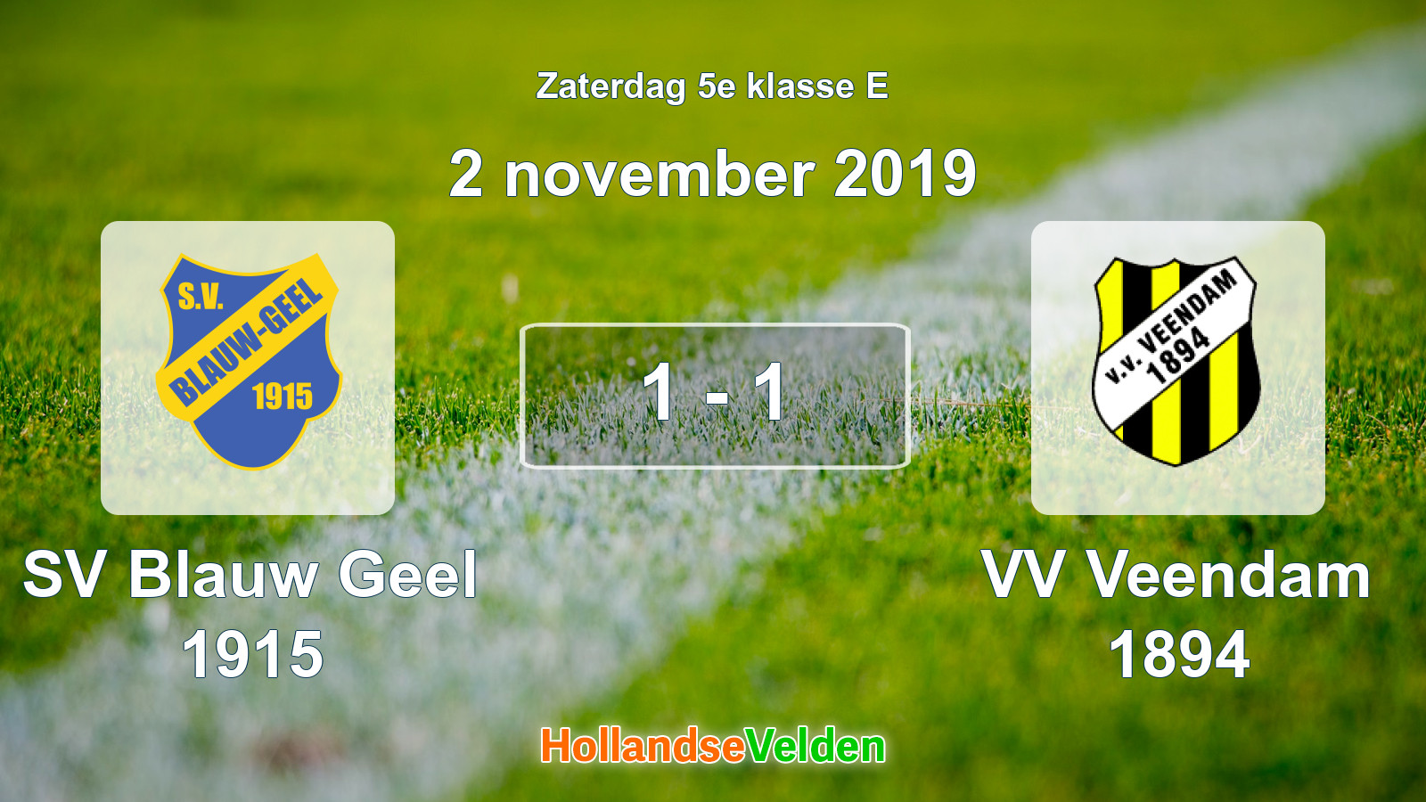 Gespeelde wedstrijd: SV Blauw Geel 1915 - VV Veendam 1894 1 - 1 (2 november 2019)