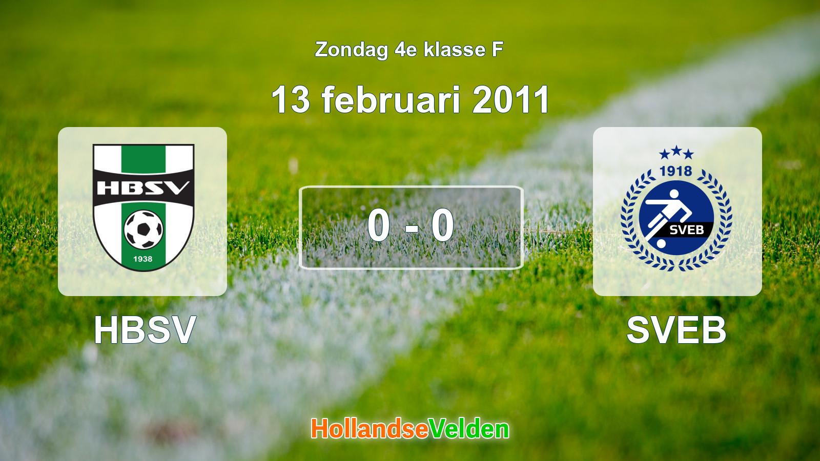 Gespeelde wedstrijd: HBSV - SVEB 0 - 0 (13 februari 2011)