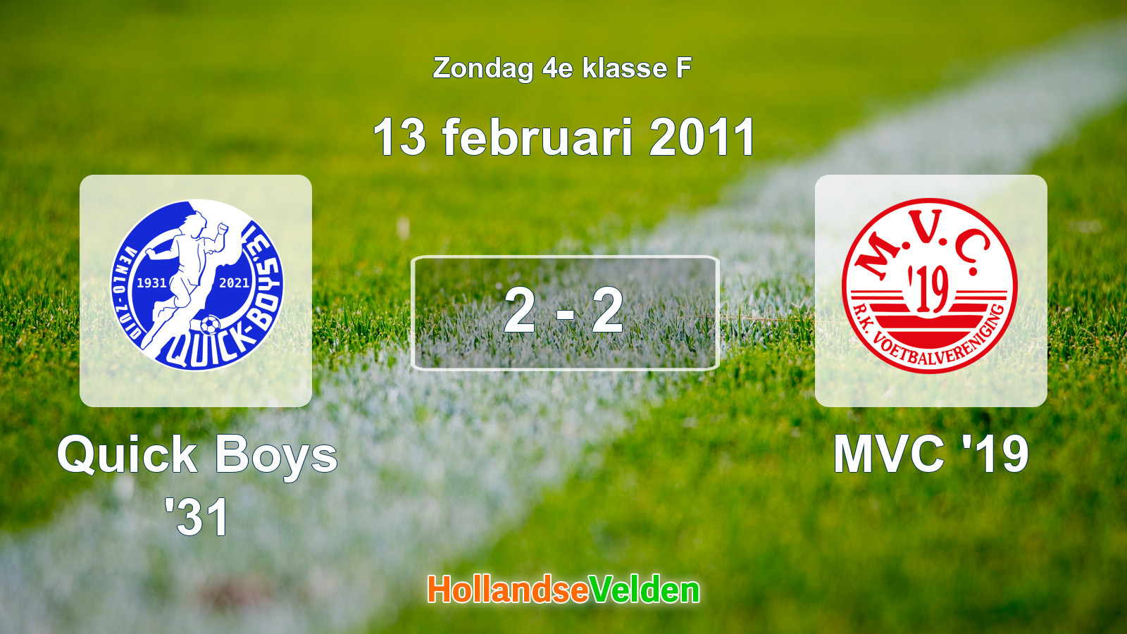 Gespeelde wedstrijd: Quick Boys '31 - MVC '19 2 - 2 (13 februari 2011)
