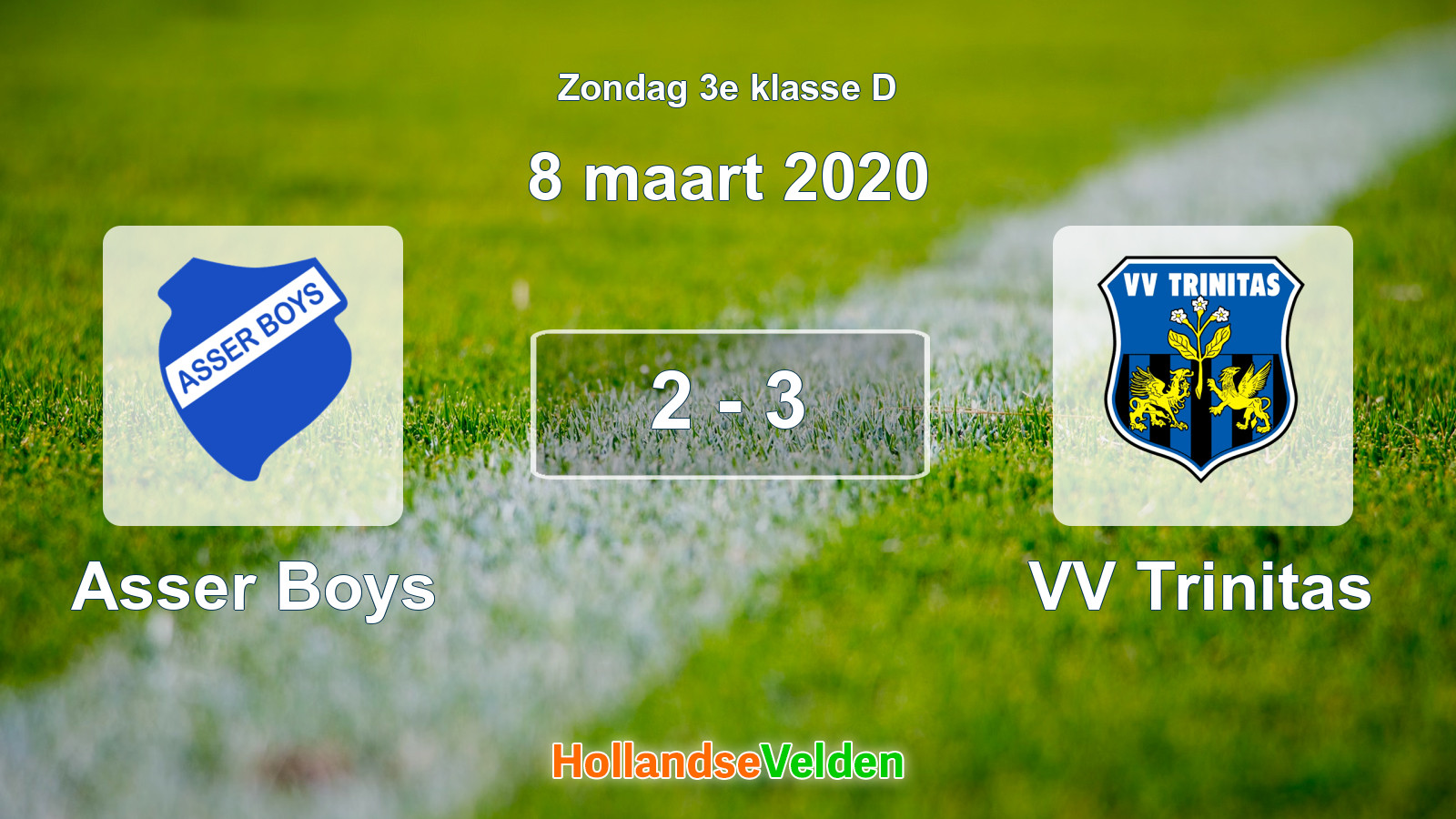 Gespeelde wedstrijd: Asser Boys - VV Trinitas 2 - 3 (8 maart 2020)