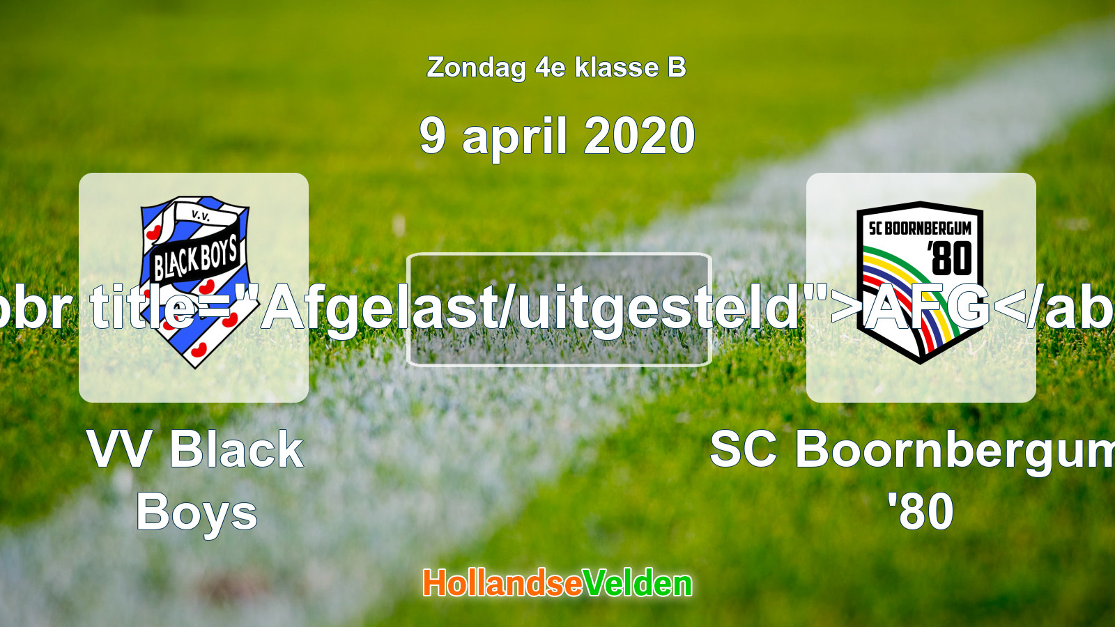 Geplande wedstrijd: VV Black Boys - SC Boornbergum '80 (9 april 2020)