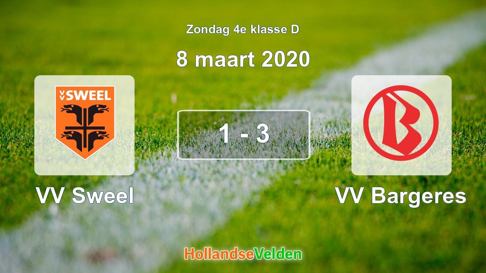 Gespeelde wedstrijd: VV Sweel - VV Bargeres 1 - 3 (8 maart 2020)