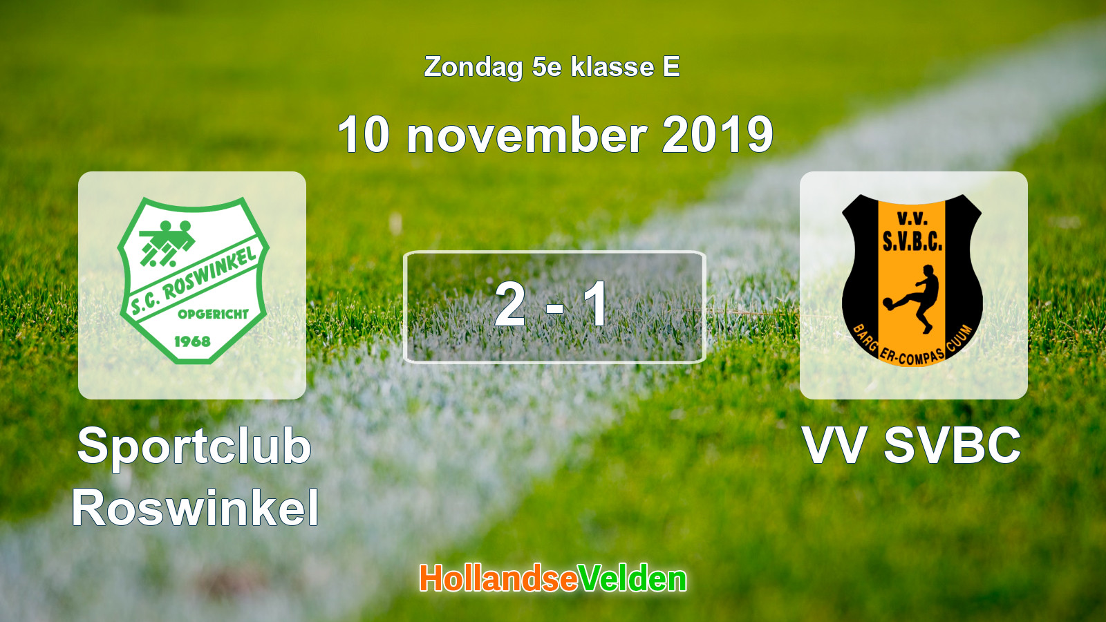 Gespeelde wedstrijd: Sportclub Roswinkel - VV SVBC 2 - 1 (10 november 2019)