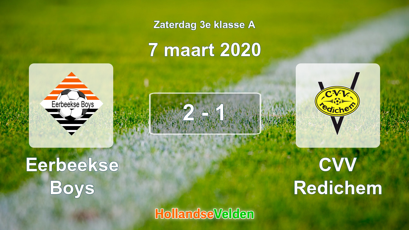 Gespeelde wedstrijd: Eerbeekse Boys - CVV Redichem 2 - 1 (7 maart 2020)
