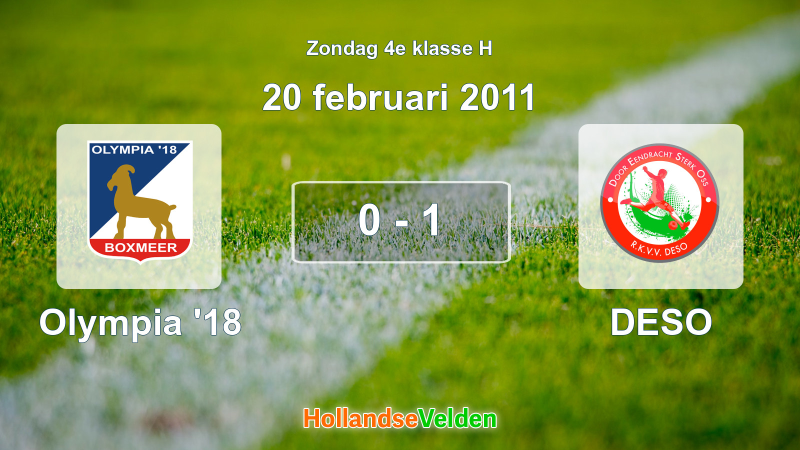Gespeelde wedstrijd: Olympia '18 - DESO 0 - 1 (20 februari 2011)