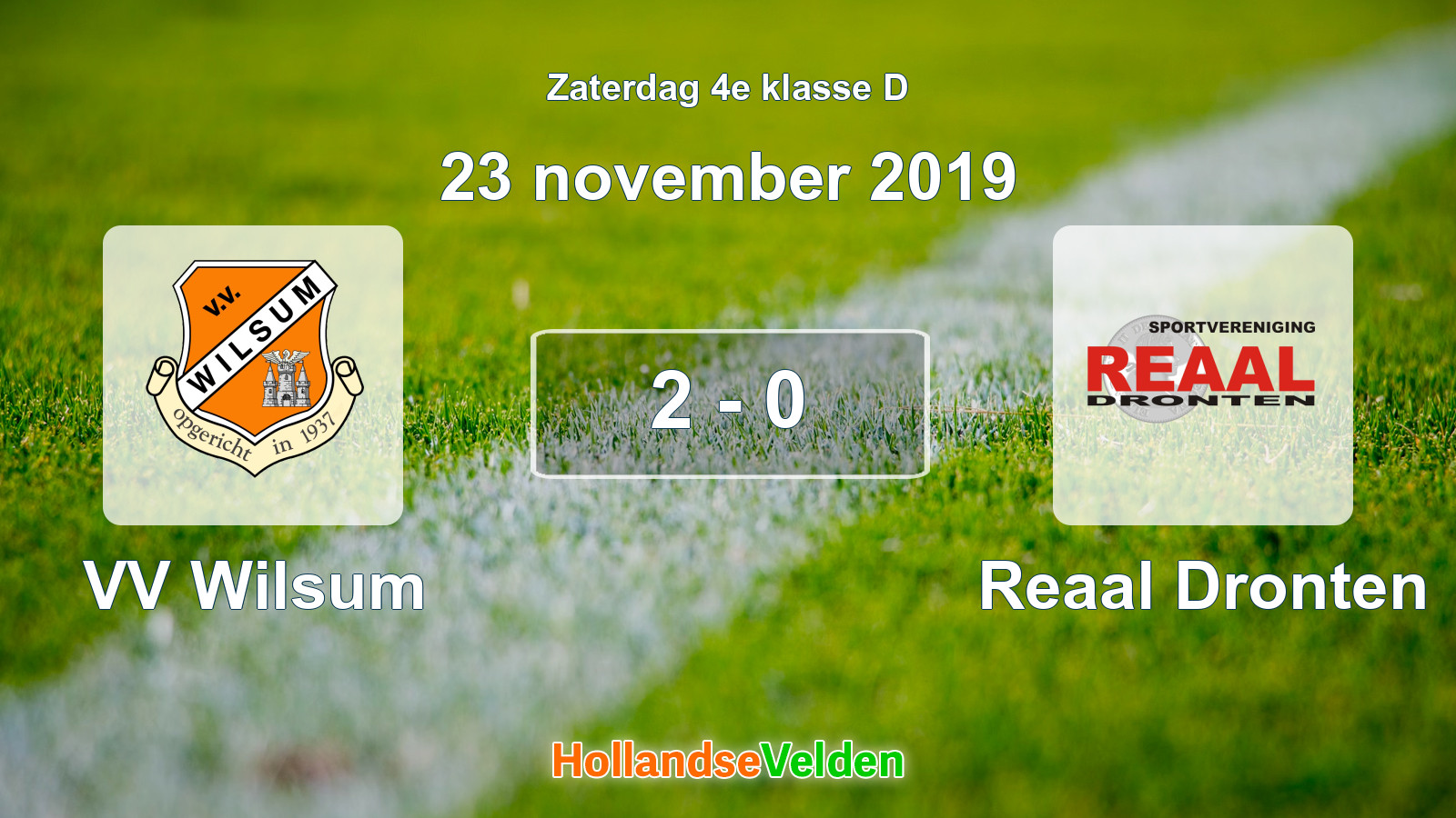 Gespeelde wedstrijd: VV Wilsum - Reaal Dronten 2 - 0 (23 november 2019)