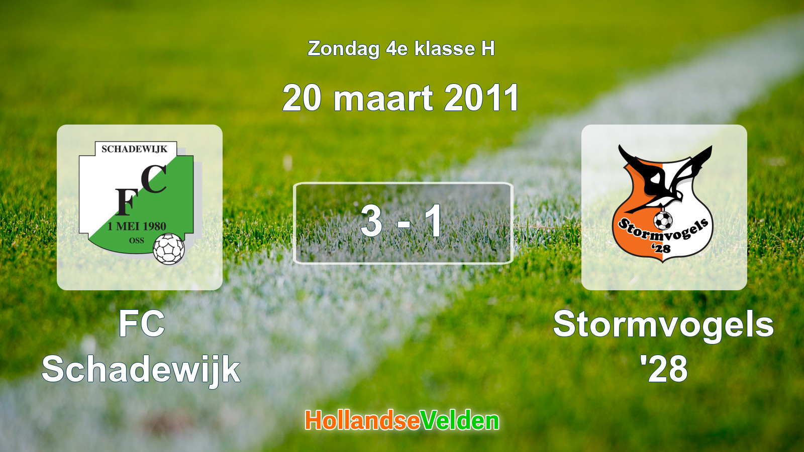 Gespeelde wedstrijd: FC Schadewijk - Stormvogels '28 3 - 1 (20 maart 2011)