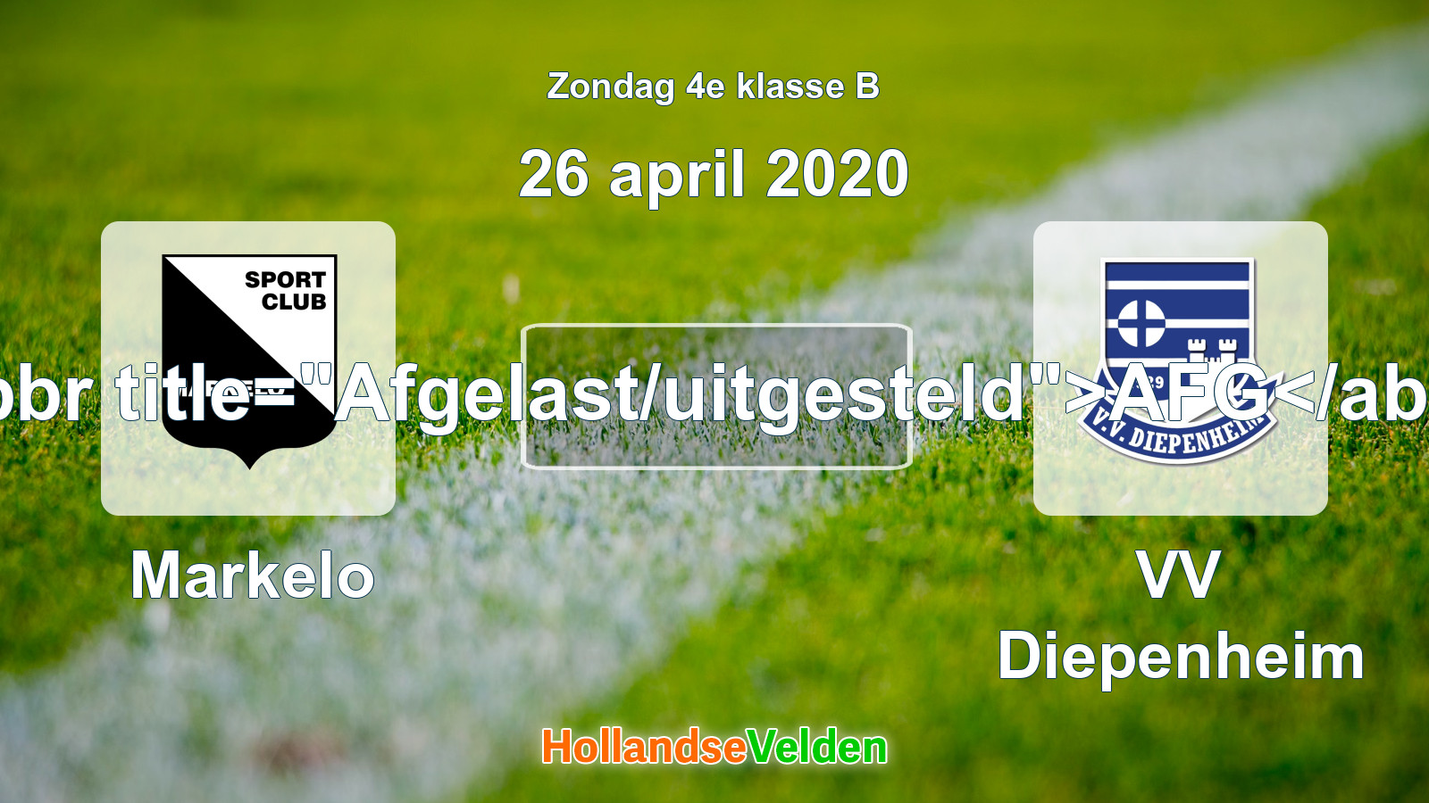 Geplande wedstrijd: Markelo - VV Diepenheim (26 april 2020)