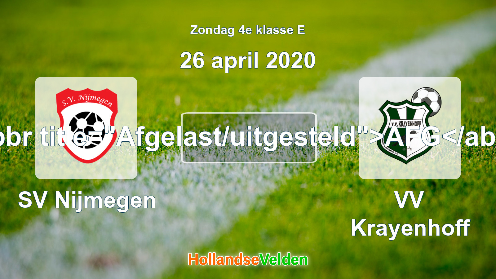 Geplande wedstrijd: SV Nijmegen - VV Krayenhoff (26 april 2020)