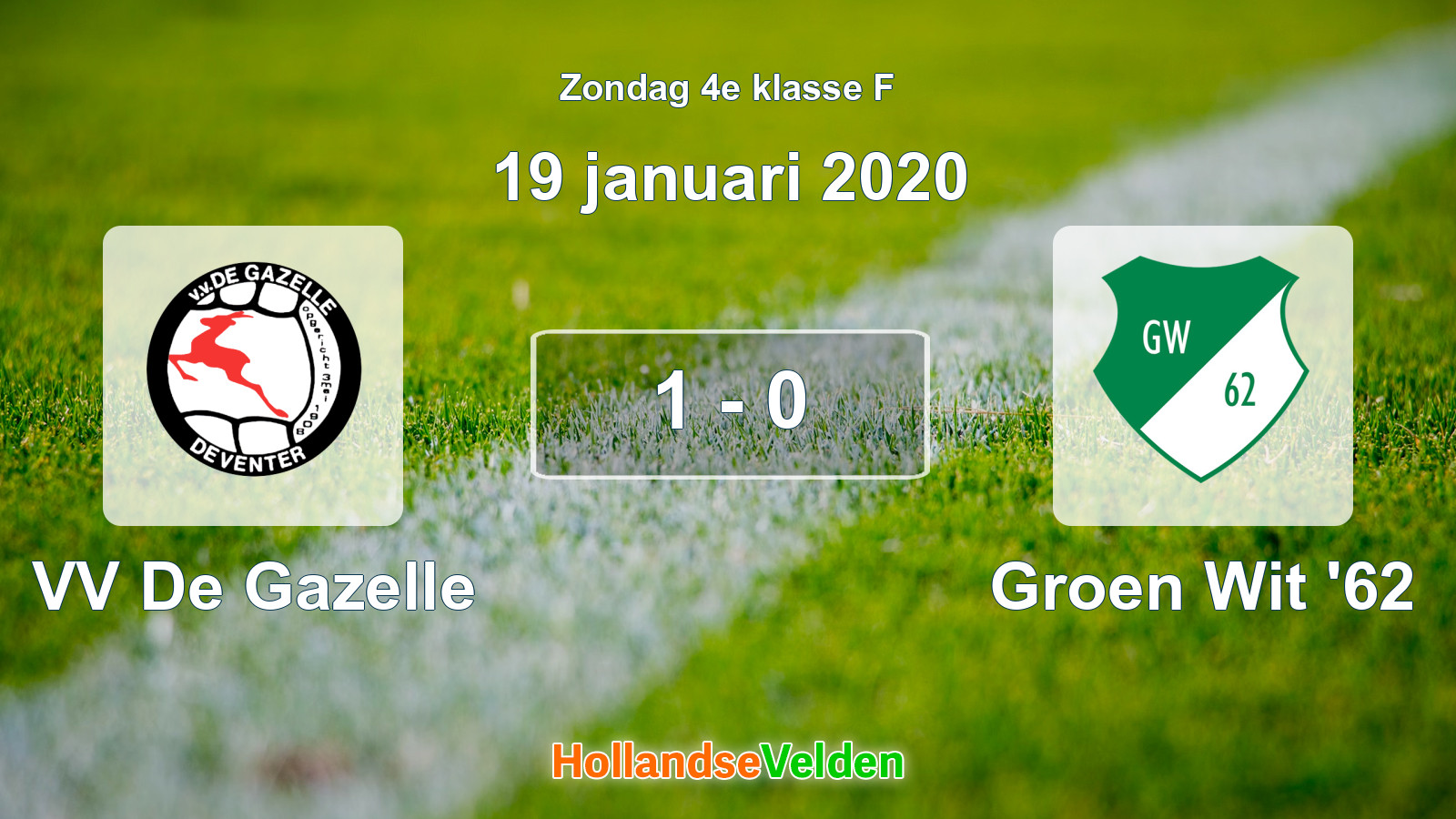Gespeelde wedstrijd: VV De Gazelle - Groen Wit '62 1 - 0 (19 januari 2020)