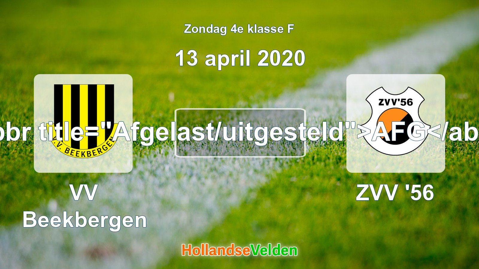 Geplande wedstrijd: VV Beekbergen - ZVV '56 (13 april 2020)