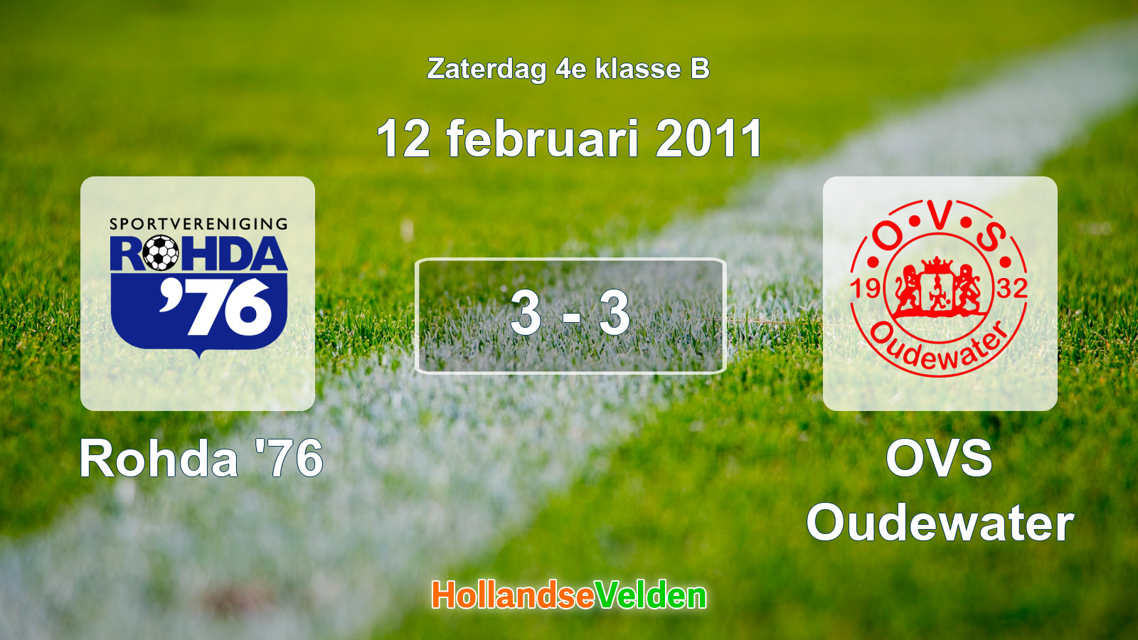 Gespeelde wedstrijd: Rohda '76 - OVS Oudewater 3 - 3 (12 februari 2011)
