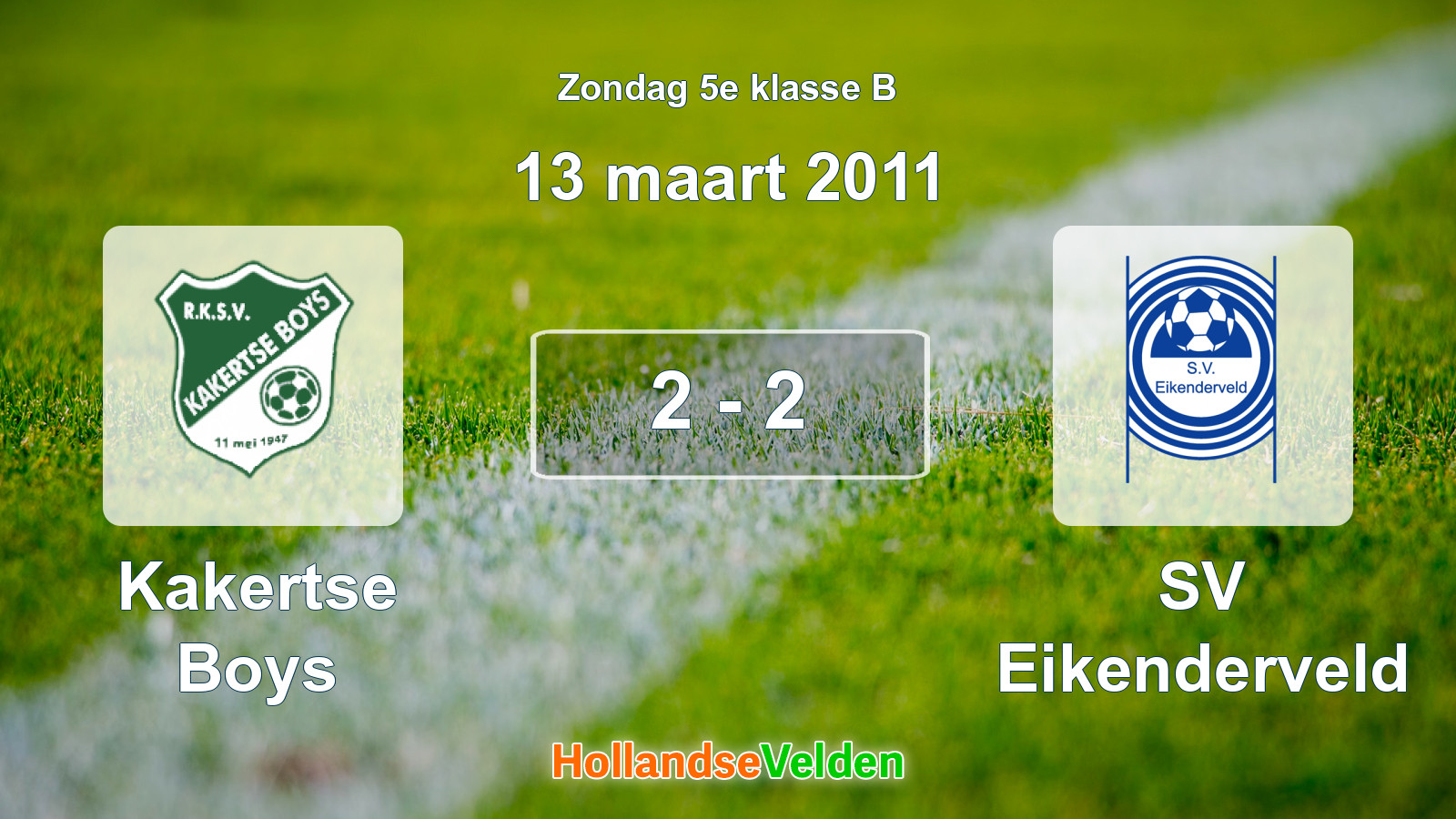 Gespeelde wedstrijd: Kakertse Boys - SV Eikenderveld 2 - 2 (13 maart 2011)