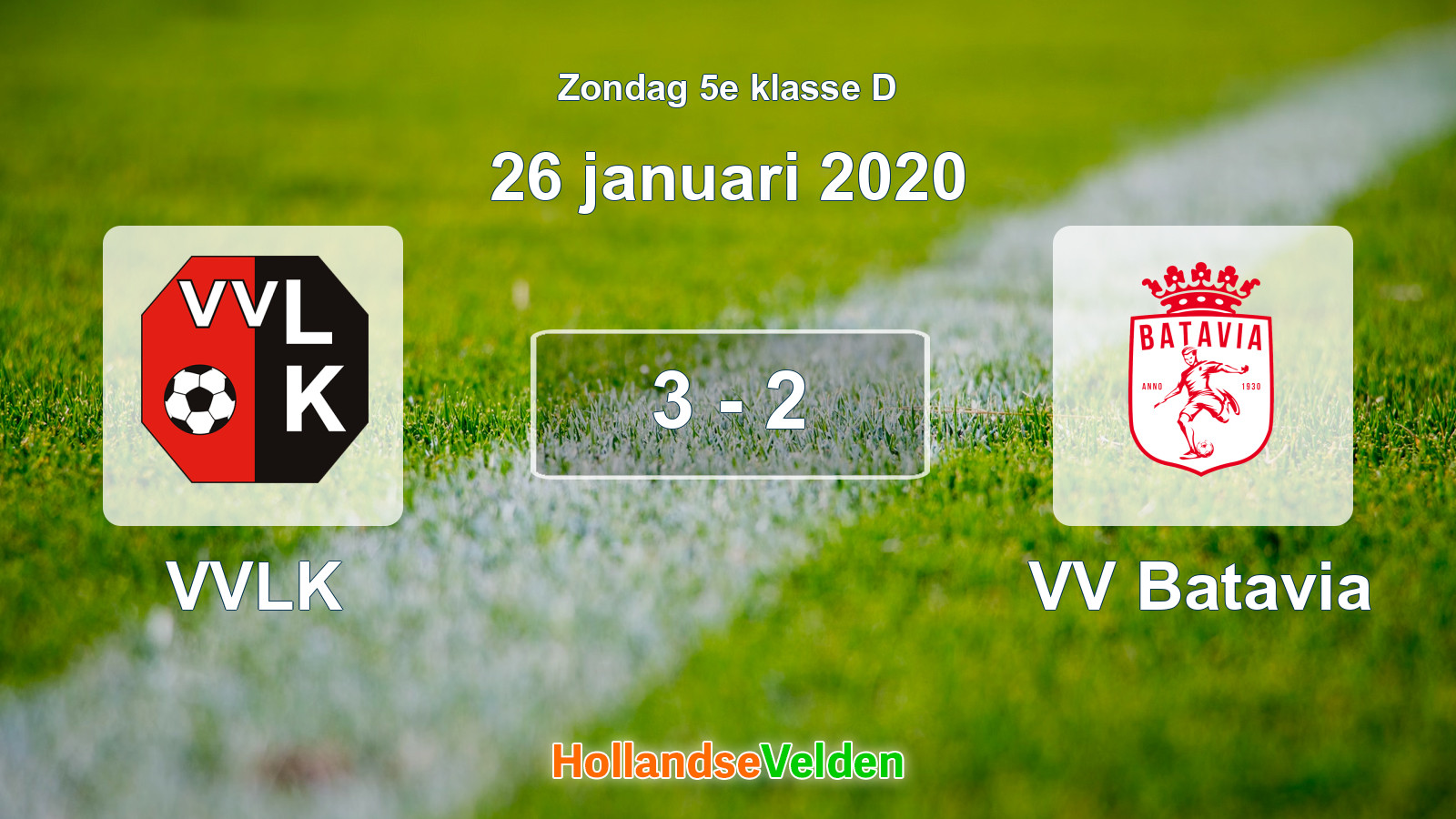 Gespeelde wedstrijd: VVLK - VV Batavia 3 - 2 (26 januari 2020)