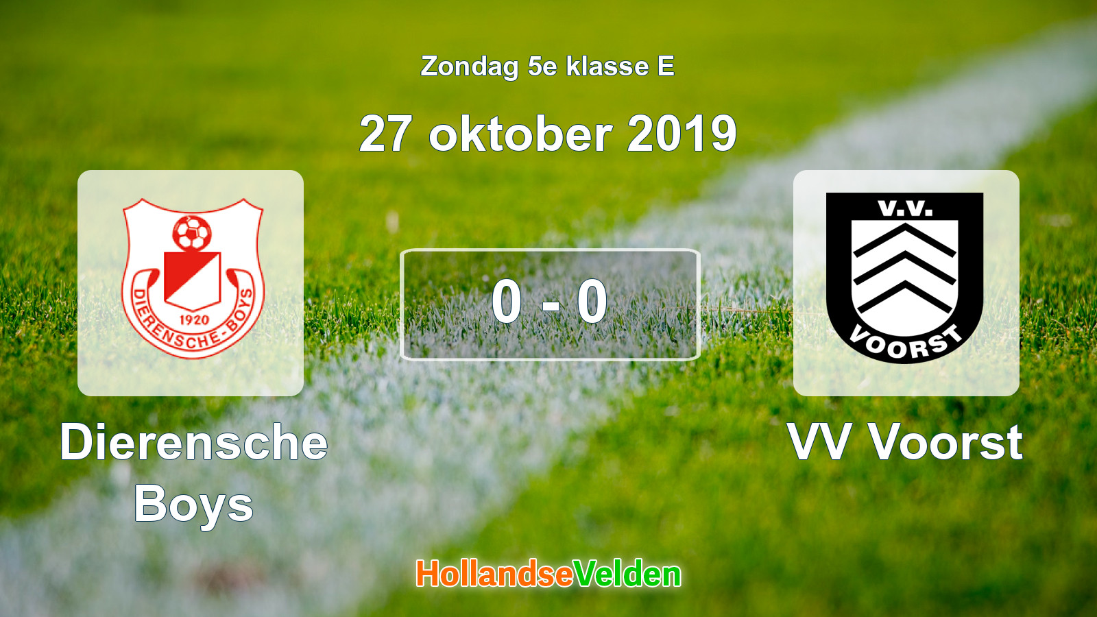 Gespeelde wedstrijd: Dierensche Boys - VV Voorst 0 - 0 (27 oktober 2019)