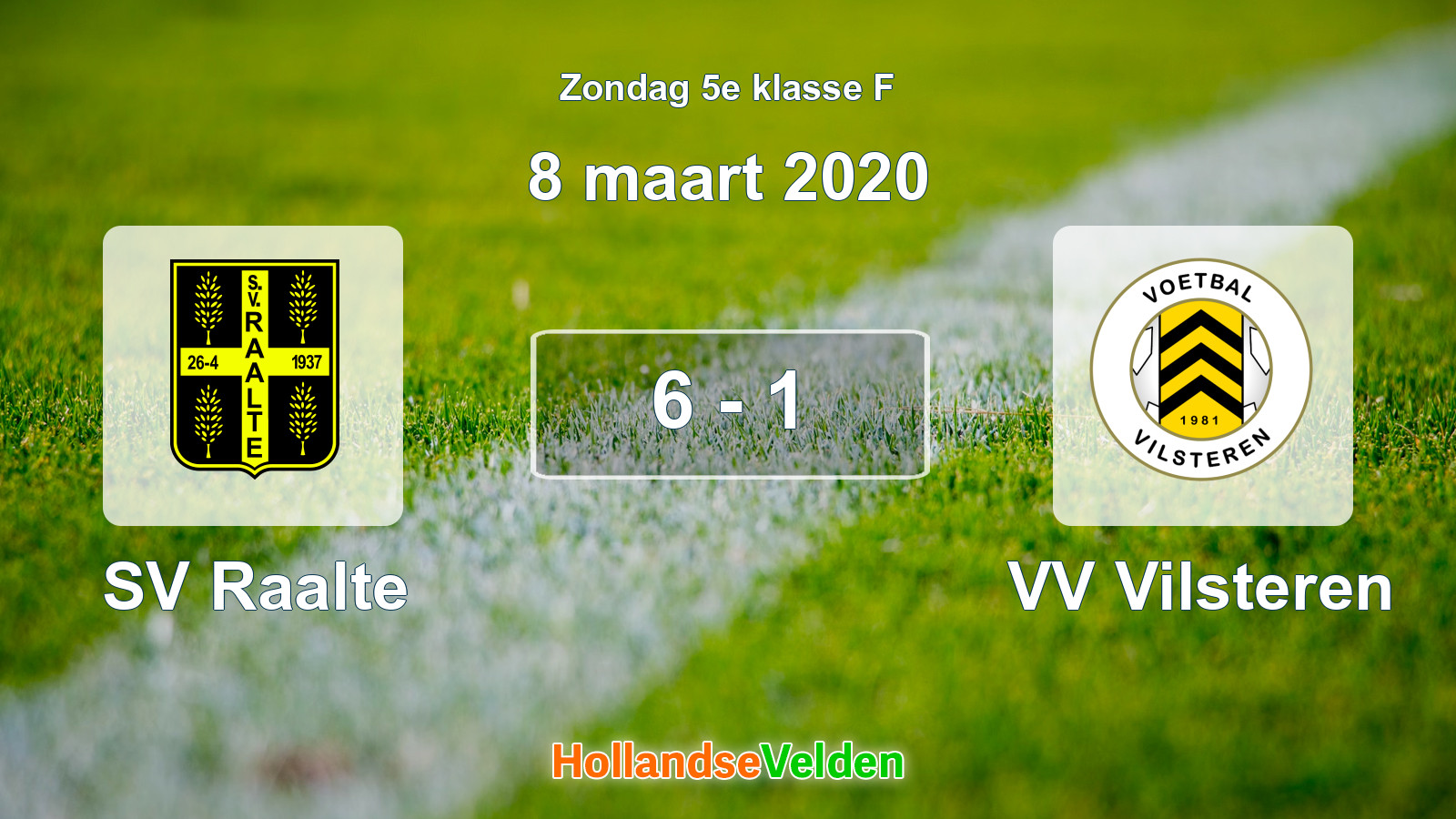 Gespeelde wedstrijd: SV Raalte - VV Vilsteren 6 - 1 (8 maart 2020)