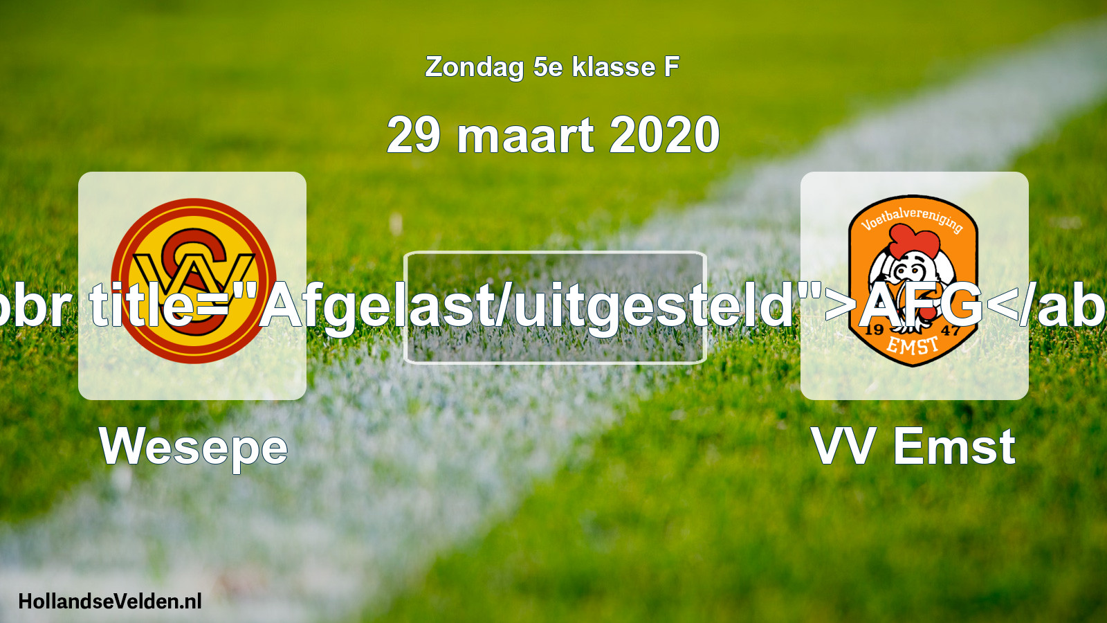 Geplande wedstrijd: Wesepe - VV Emst (29 maart 2020)
