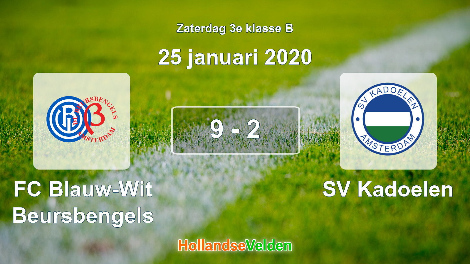 Gespeelde wedstrijd: FC Blauw-Wit Beursbengels - SV Kadoelen 9 - 2 (25 januari 2020)