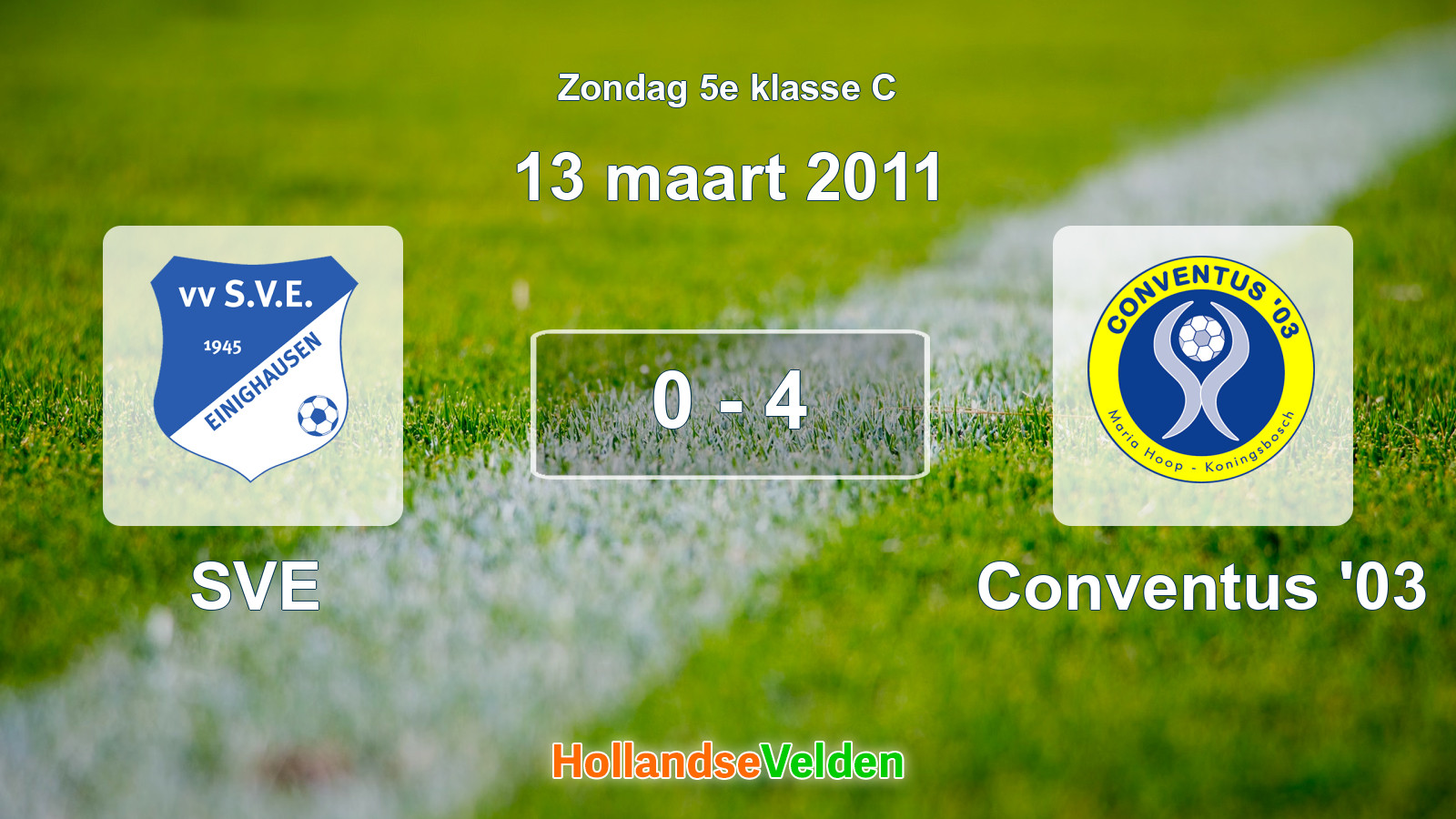 Gespeelde wedstrijd: SVE - Conventus '03 0 - 4 (13 maart 2011)