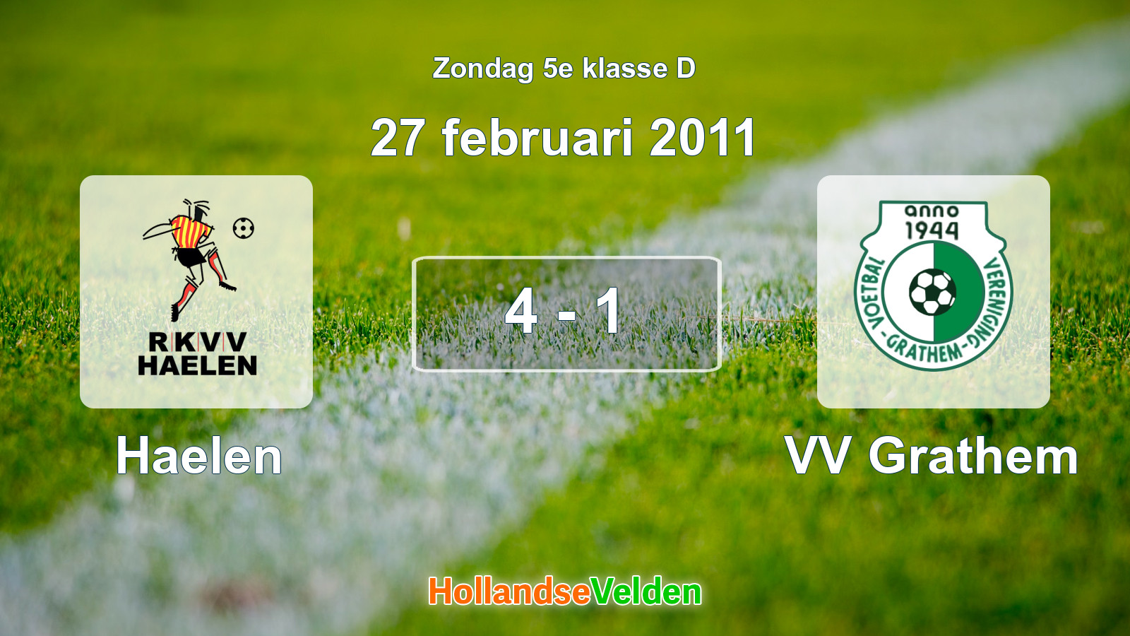Gespeelde wedstrijd: Haelen - VV Grathem 4 - 1 (27 februari 2011)