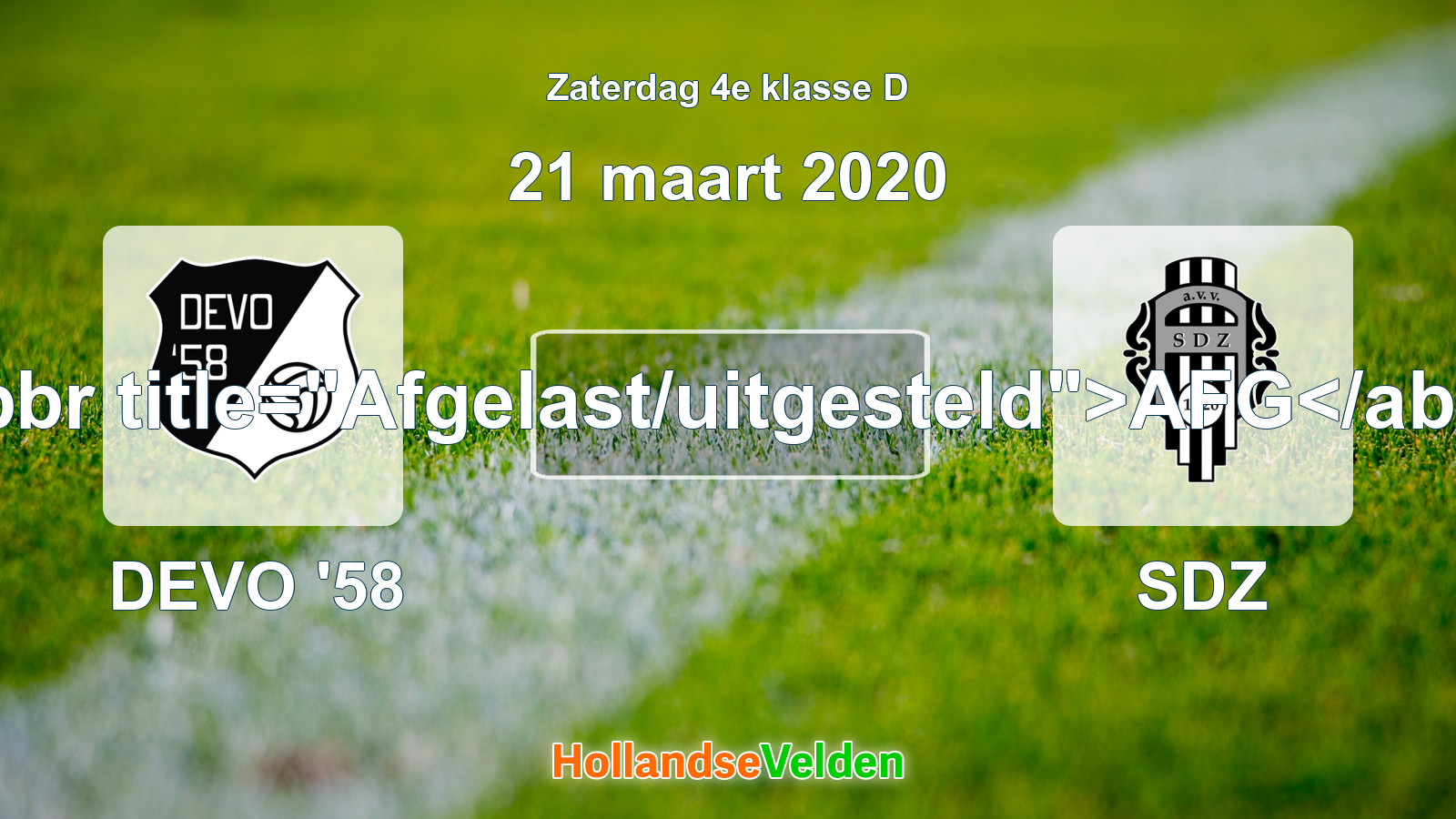 Geplande wedstrijd: DEVO '58 - SDZ (21 maart 2020)