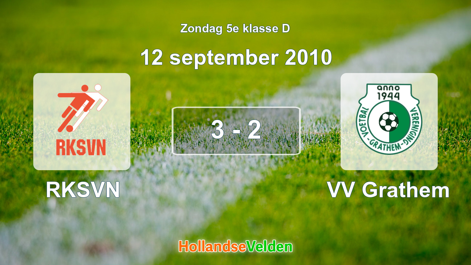 Gespeelde wedstrijd: RKSVN - VV Grathem 3 - 2 (12 september 2010)