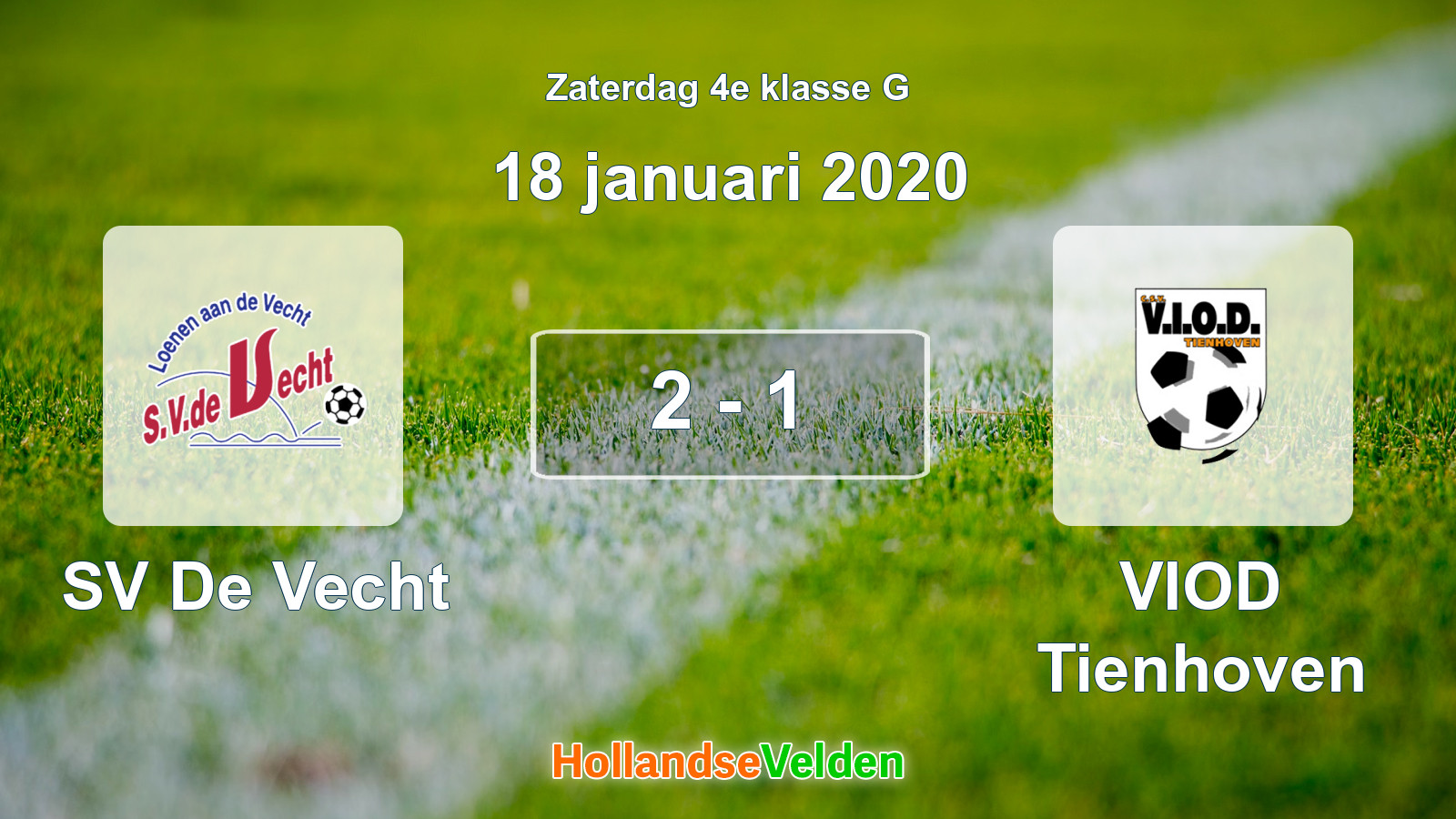 Gespeelde wedstrijd: SV De Vecht - VIOD Tienhoven 2 - 1 (18 januari 2020)