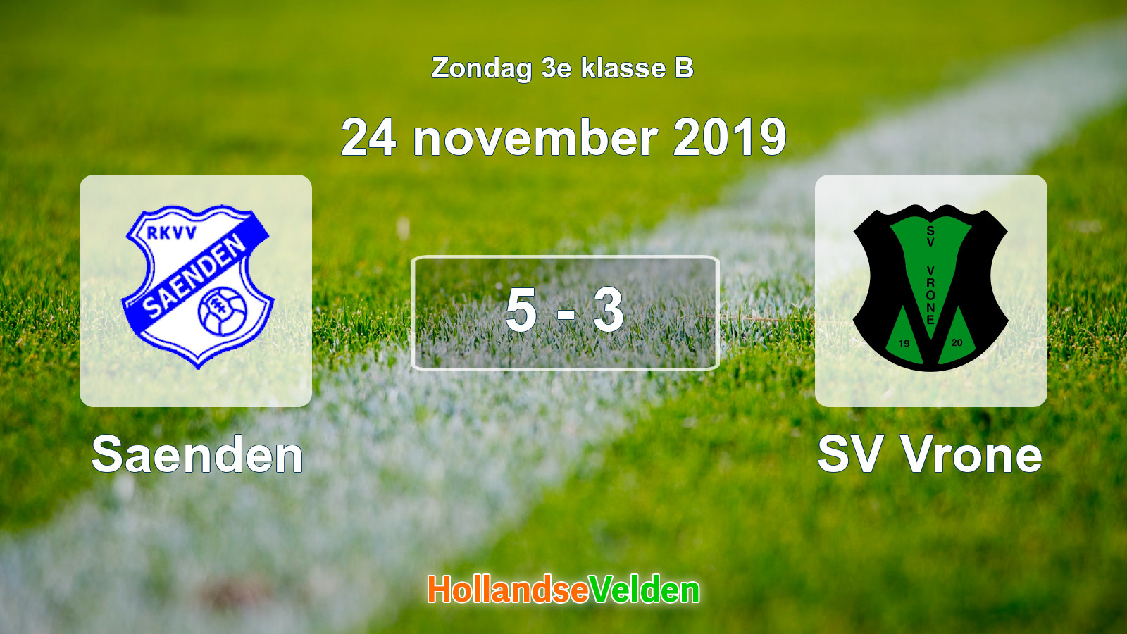 Gespeelde wedstrijd: Saenden - SV Vrone 5 - 3 (24 november 2019)