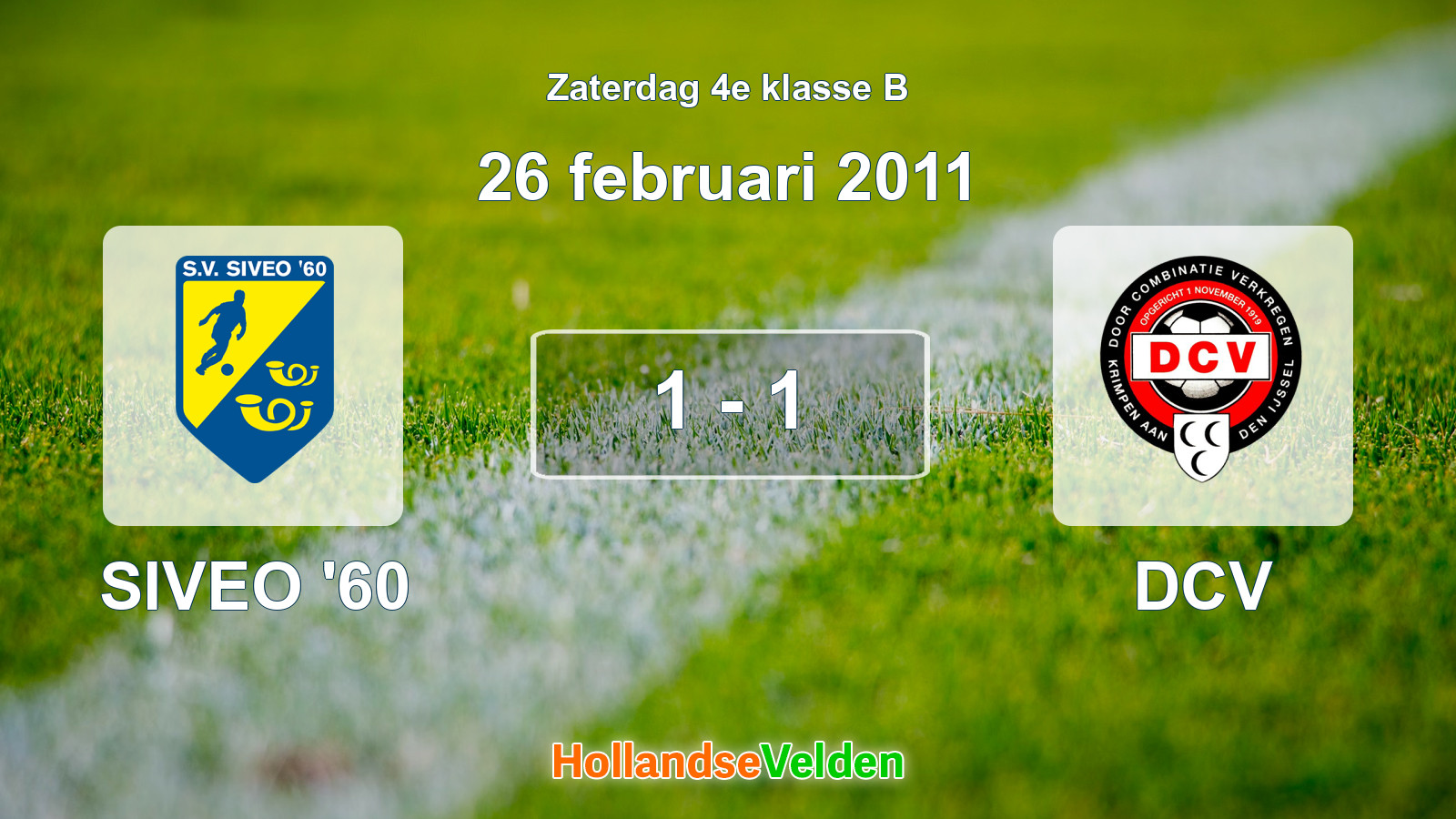 Gespeelde wedstrijd: SIVEO '60 - DCV 1 - 1 (26 februari 2011)