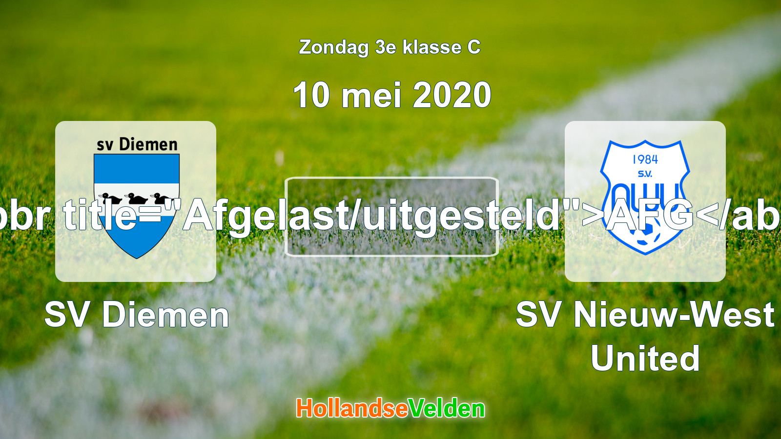 Geplande wedstrijd: SV Diemen - SV Nieuw-West United (10 mei 2020)