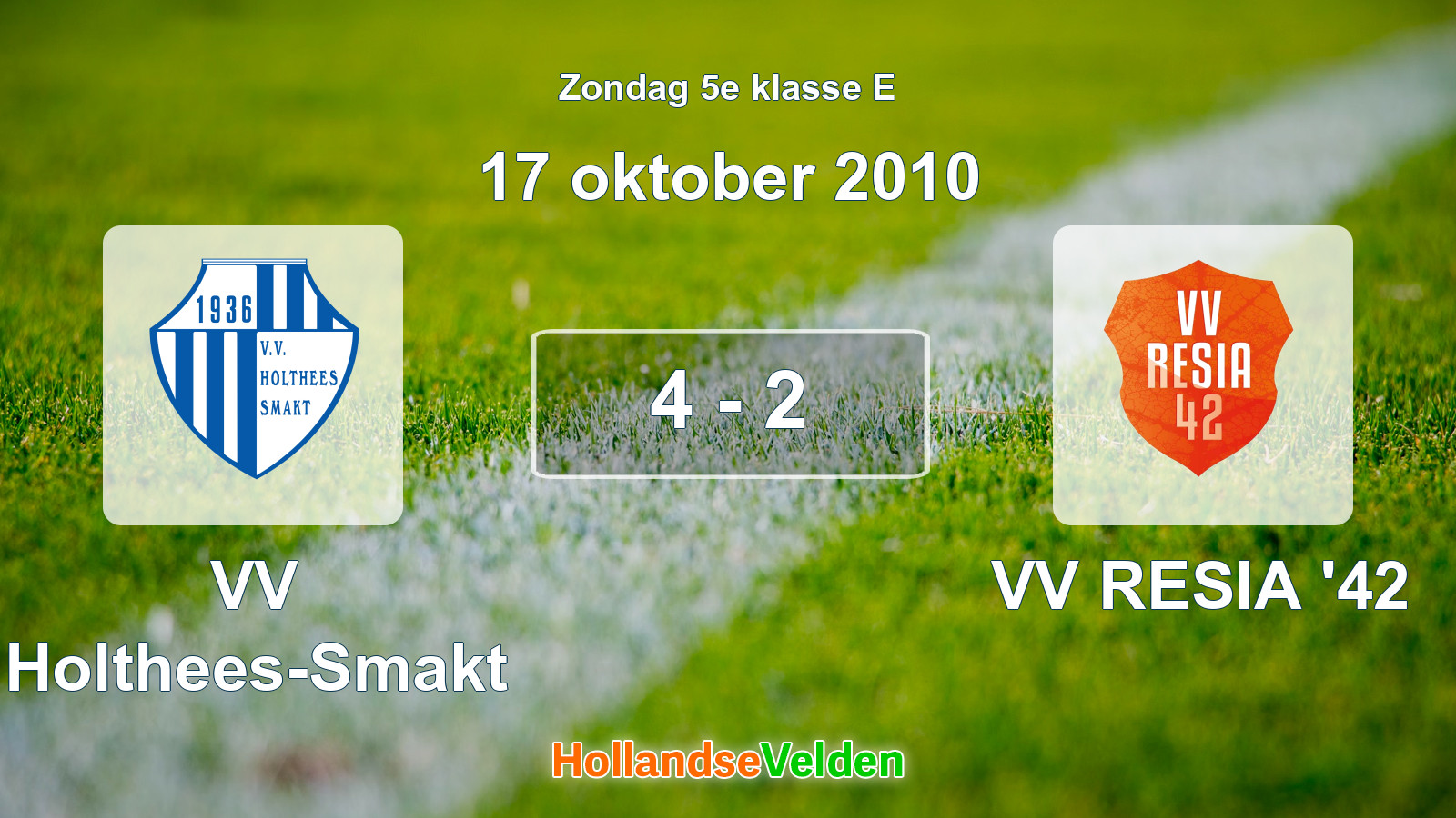 Gespeelde wedstrijd: VV Holthees-Smakt - VV RESIA '42 4 - 2 (17 oktober 2010)