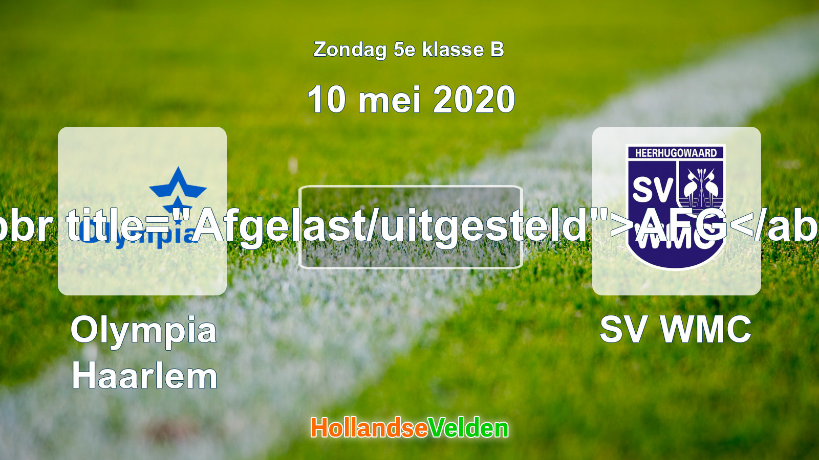 Geplande wedstrijd: Olympia Haarlem - SV WMC (10 mei 2020)