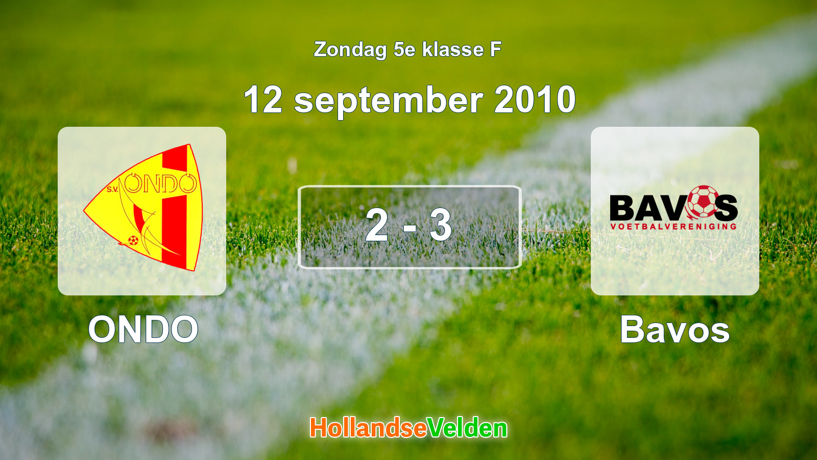Gespeelde wedstrijd: ONDO - Bavos 2 - 3 (12 september 2010)