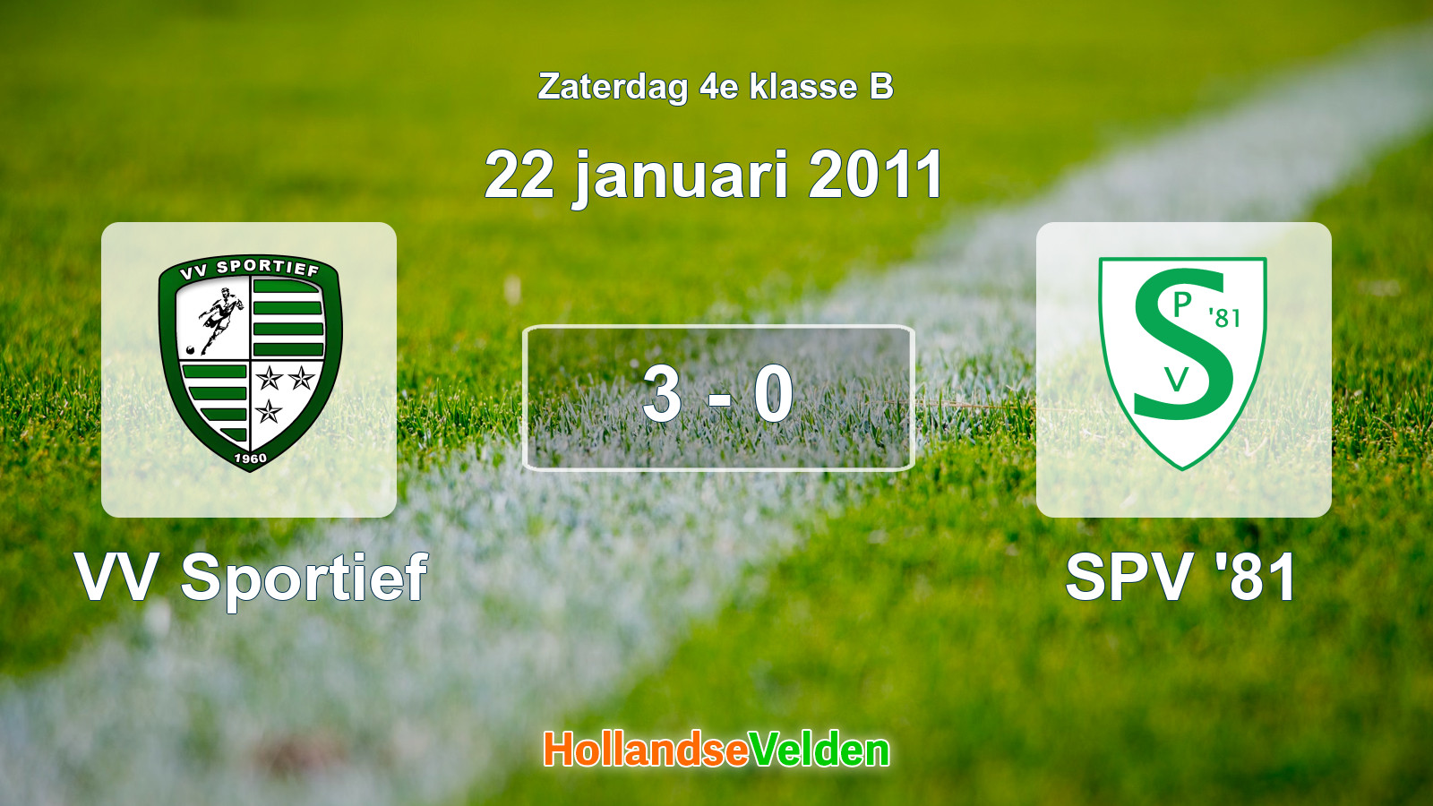 Gespeelde wedstrijd: VV Sportief - SPV '81 3 - 0 (22 januari 2011)