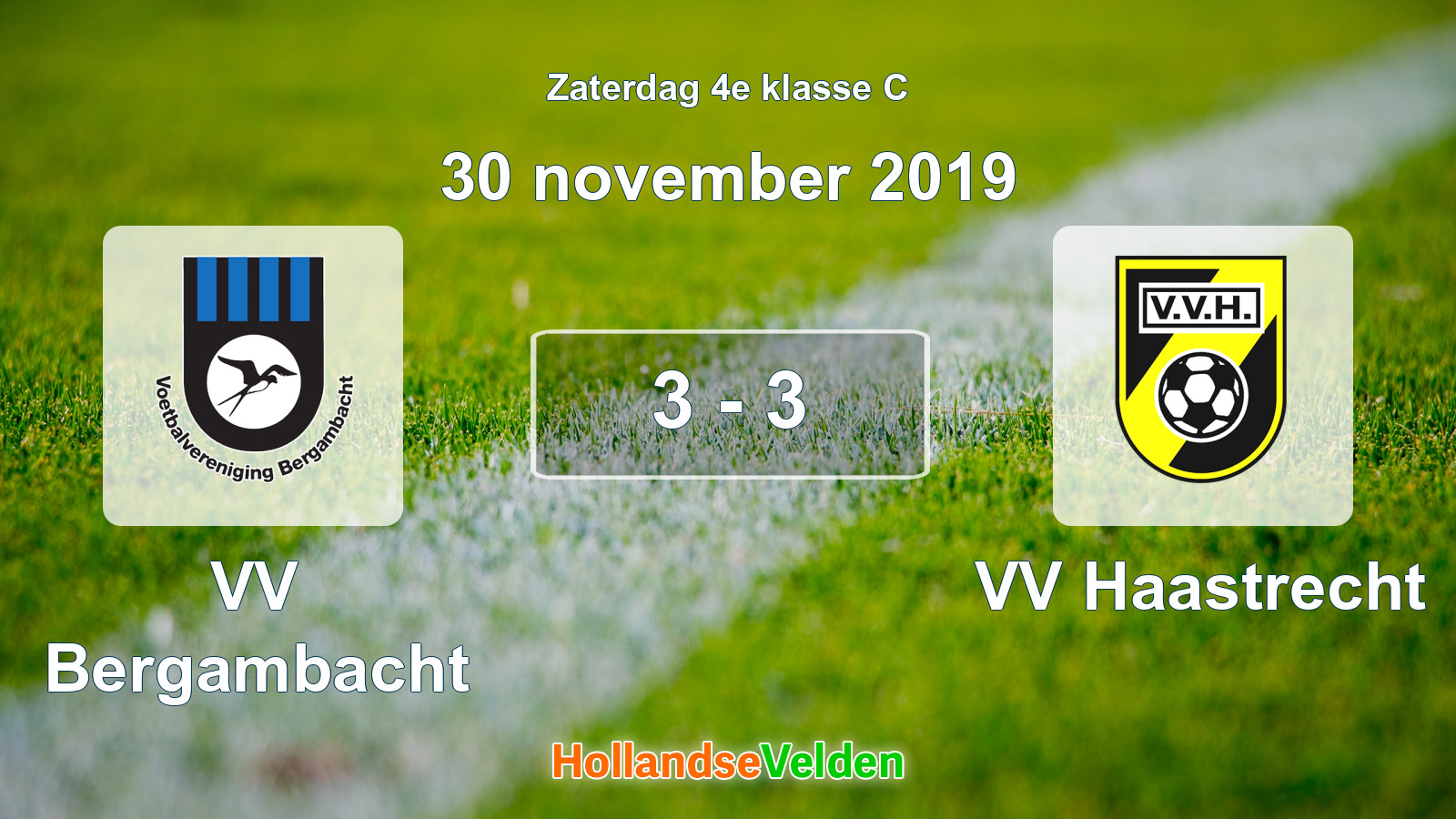 Gespeelde wedstrijd: VV Bergambacht - VV Haastrecht 3 - 3 (30 november 2019)