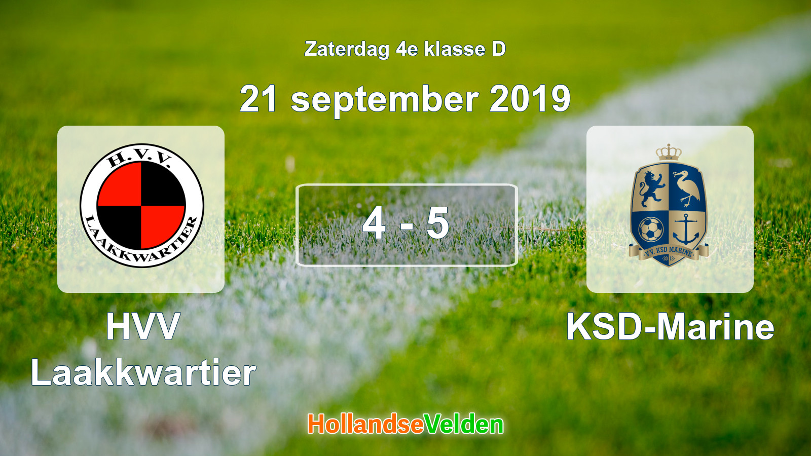 Gespeelde wedstrijd: HVV Laakkwartier - KSD-Marine 4 - 5 (21 september 2019)