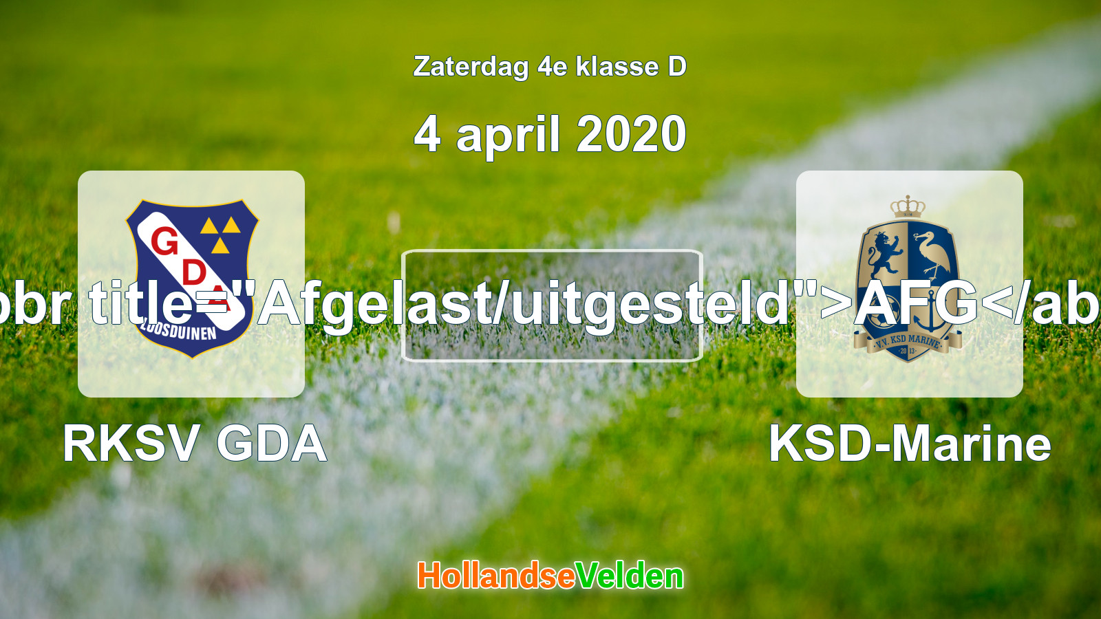 Geplande wedstrijd: RKSV GDA - KSD-Marine (4 april 2020)