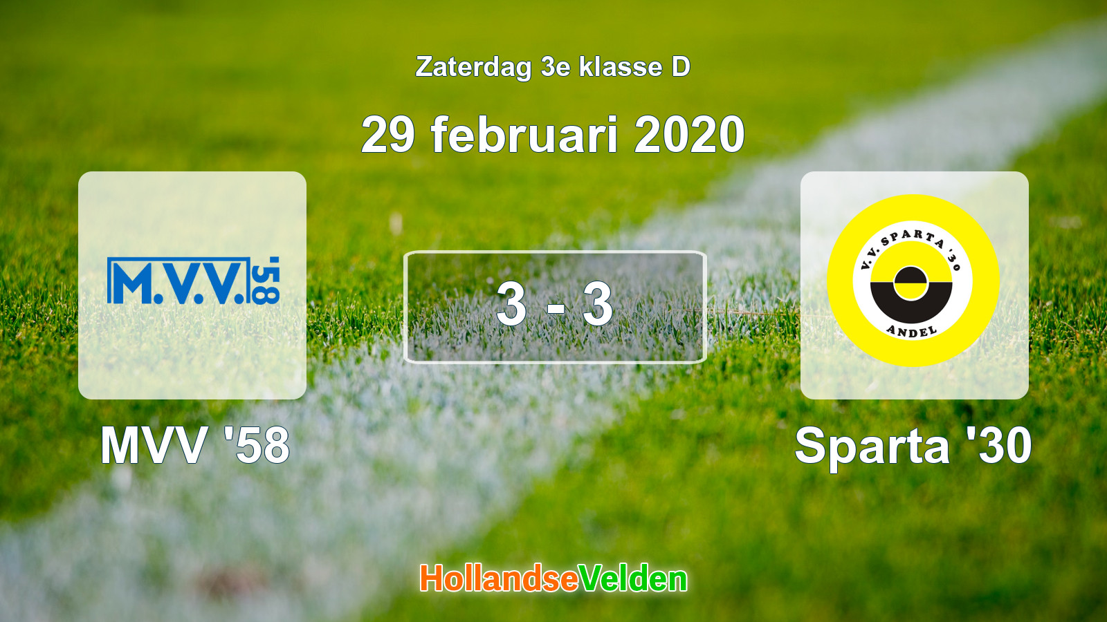 Gespeelde wedstrijd: MVV '58 - Sparta '30 3 - 3 (29 februari 2020)