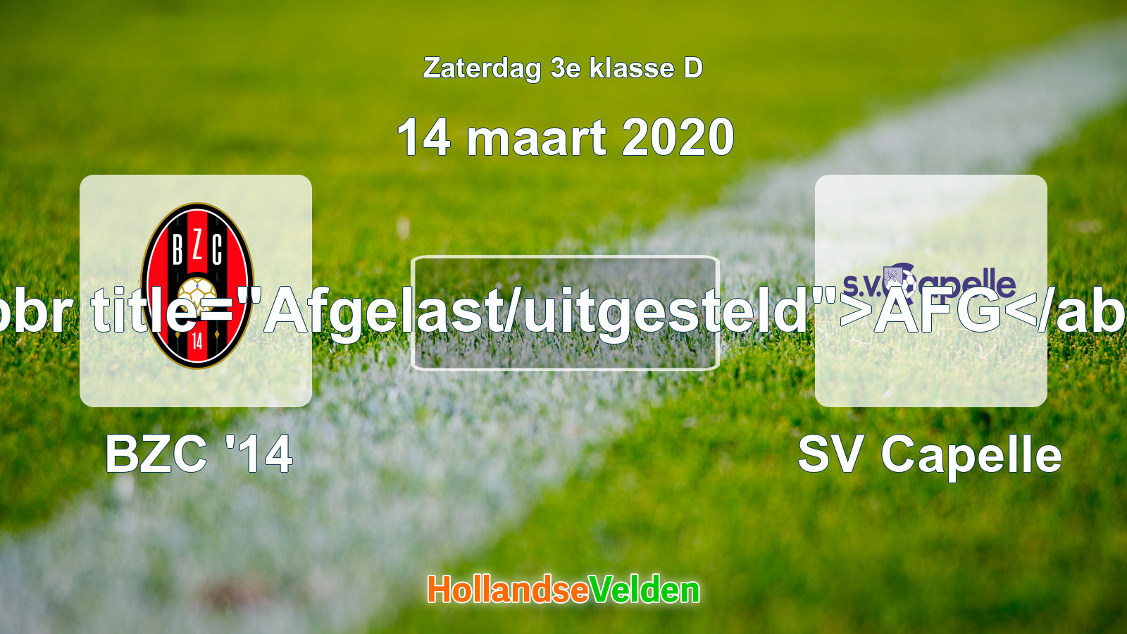 Geplande wedstrijd: BZC '14 - SV Capelle (14 maart 2020)