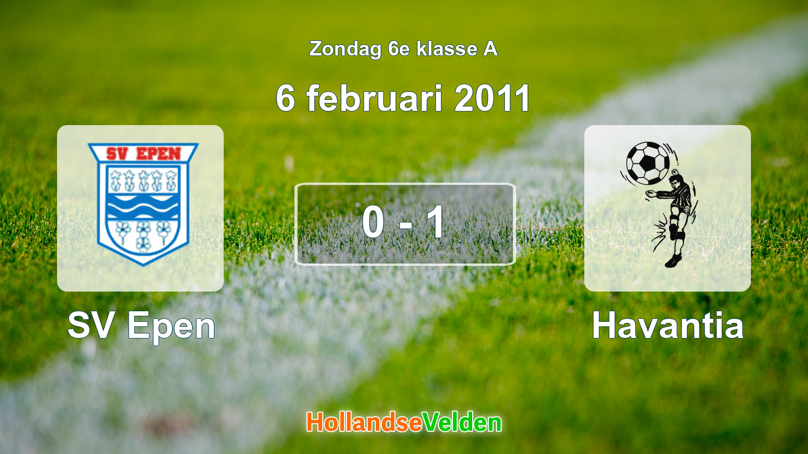 Gespeelde wedstrijd: SV Epen - Havantia 0 - 1 (6 februari 2011)