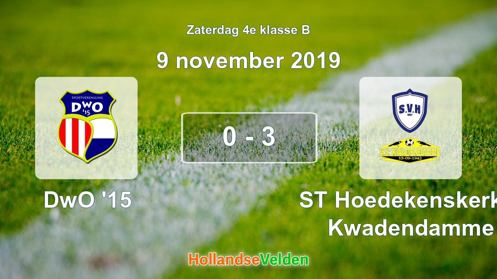 Gespeelde wedstrijd: DwO '15 - ST Hoedekenskerke/ Kwadendamme 0 - 3 (9 november 2019)