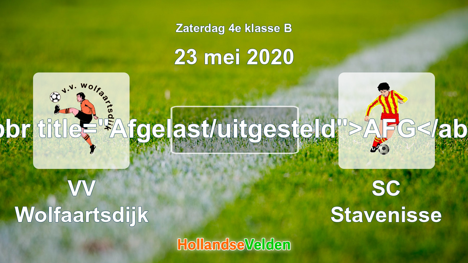 Geplande wedstrijd: VV Wolfaartsdijk - SC Stavenisse (23 mei 2020)