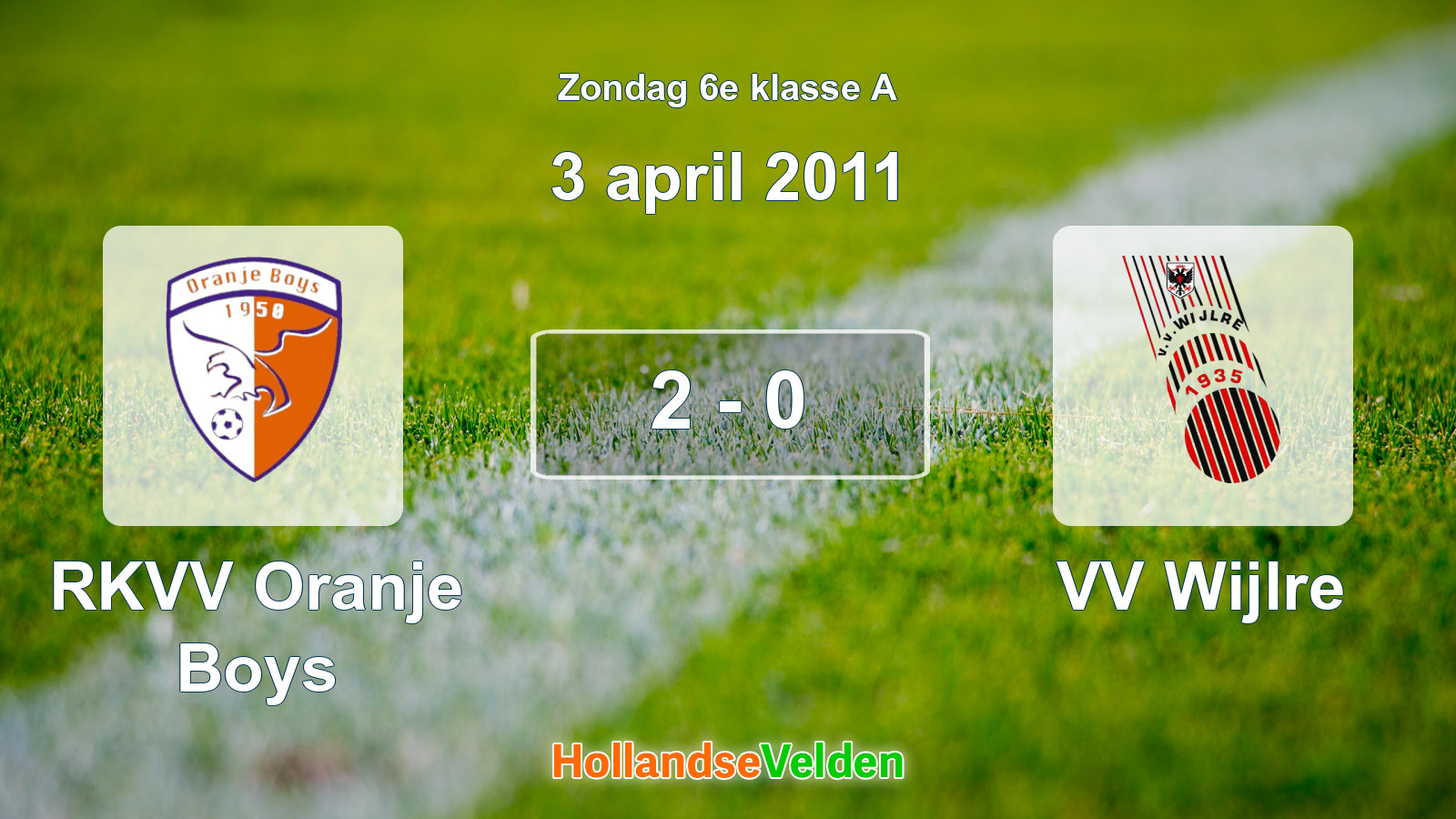 Gespeelde wedstrijd: RKVV Oranje Boys - VV Wijlre 2 - 0 (3 april 2011)