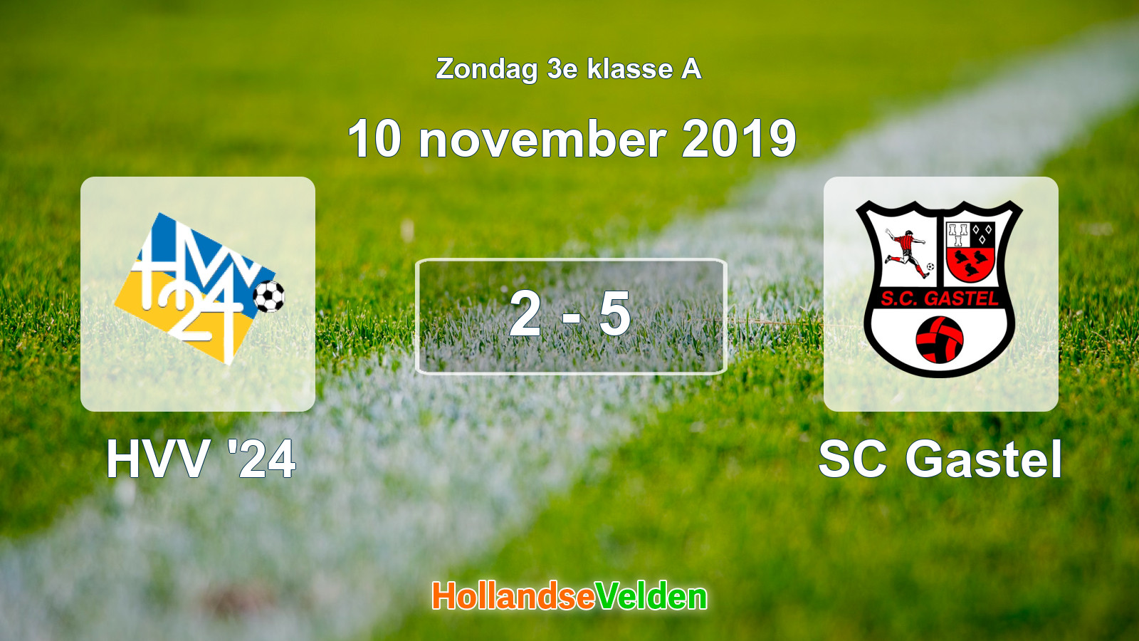 Gespeelde wedstrijd: HVV '24 - SC Gastel 2 - 5 (10 november 2019)