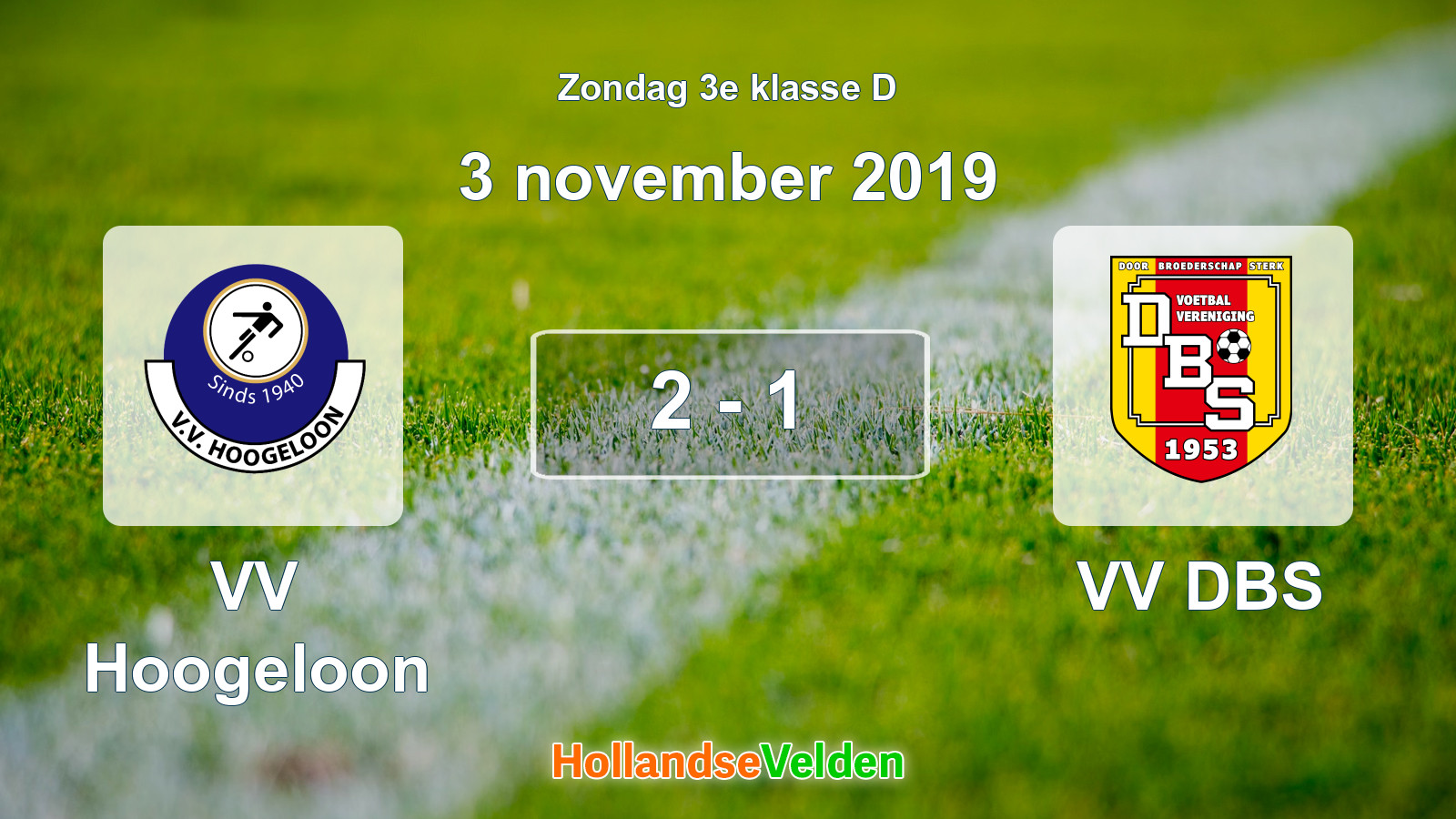 Gespeelde wedstrijd: VV Hoogeloon - VV DBS 2 - 1 (3 november 2019)