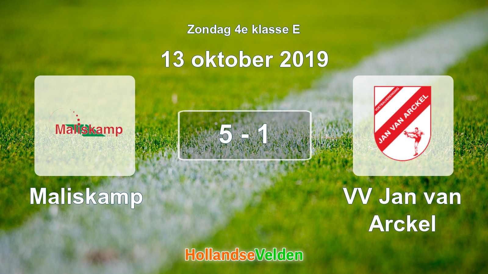 Gespeelde wedstrijd: Maliskamp - VV Jan van Arckel 5 - 1 (13 oktober 2019)