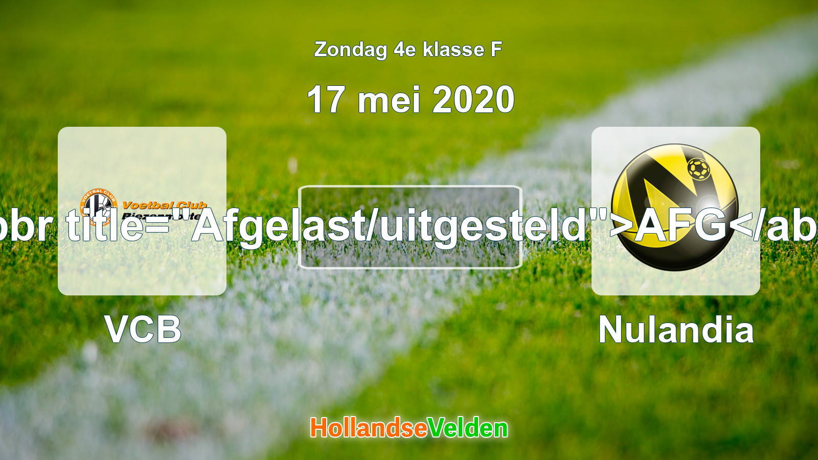 Geplande wedstrijd: VCB - Nulandia (17 mei 2020)